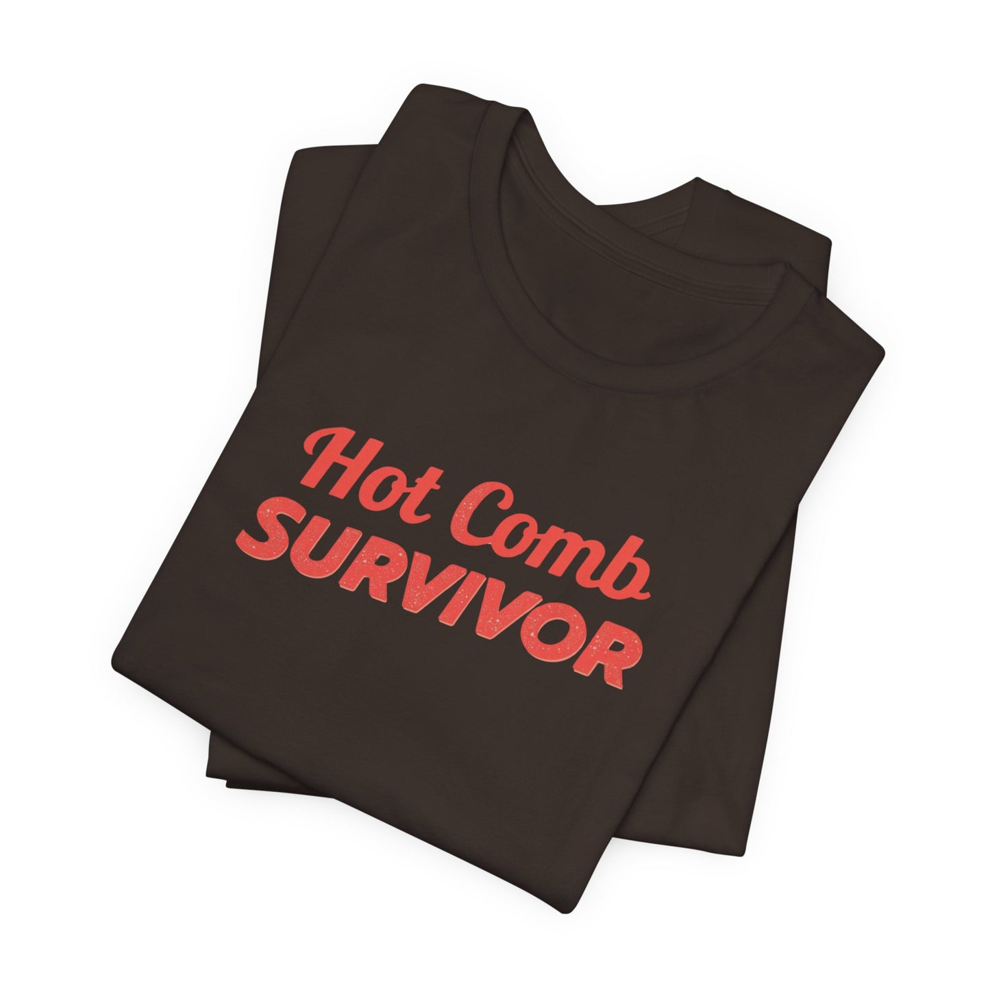 Hot Comb Survivor Tee, Hair Care Humor Gift