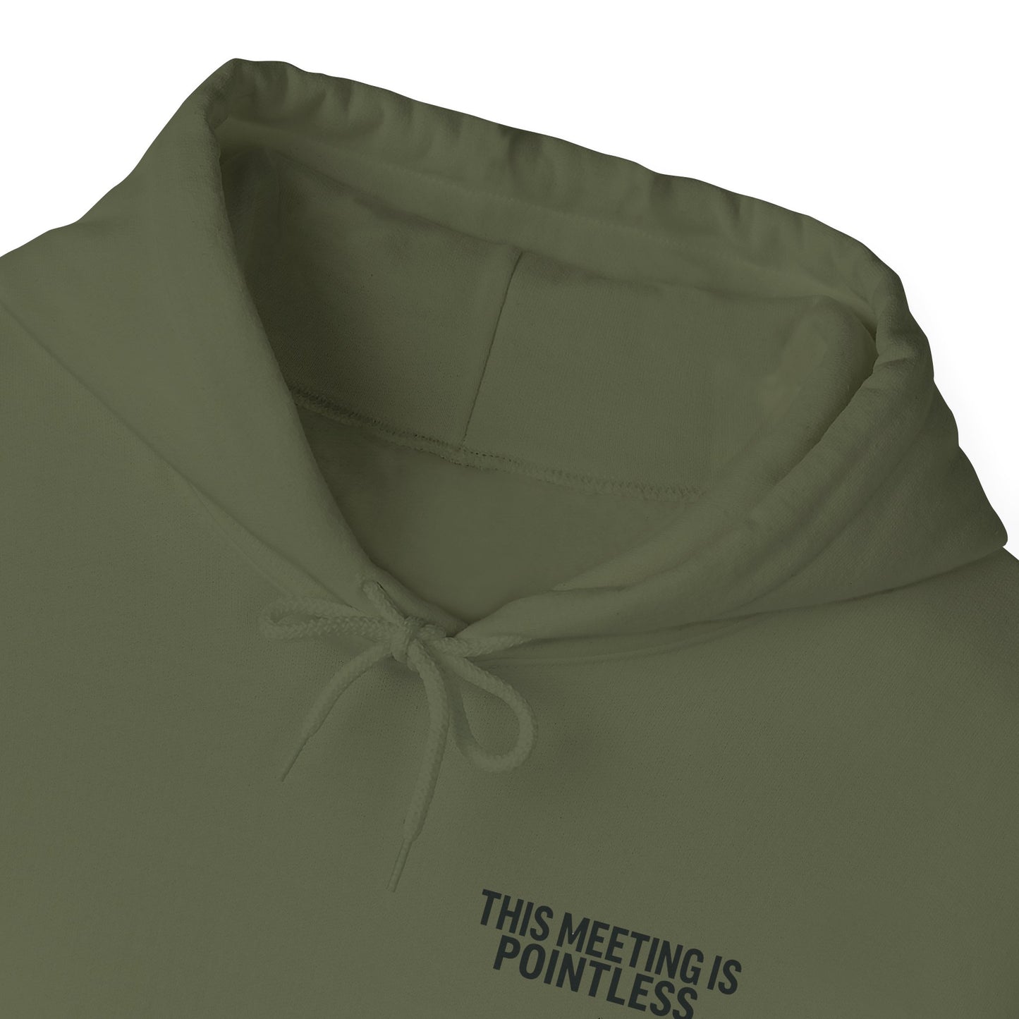 This Meeting is Pointless Hoodie, Office Jokes Hoodie