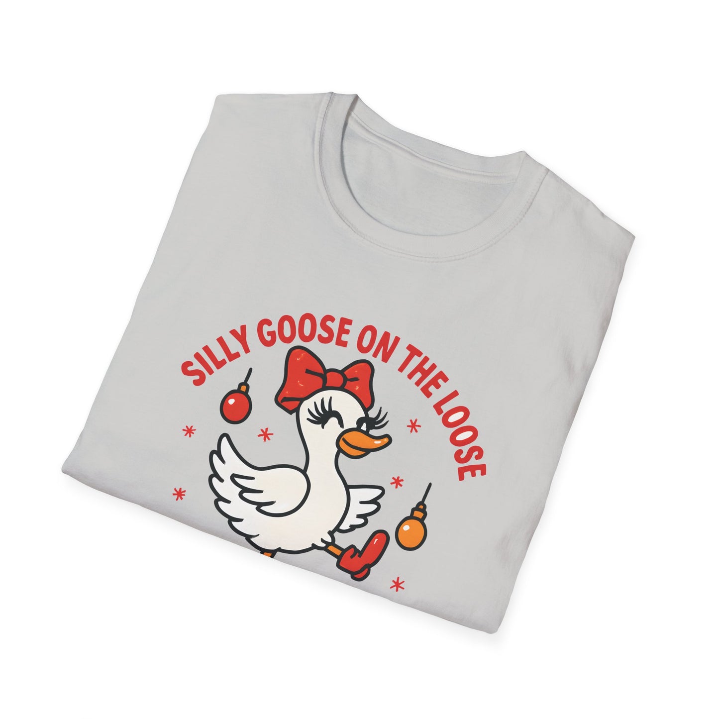 Silly Goose on the Loose T-Shirt