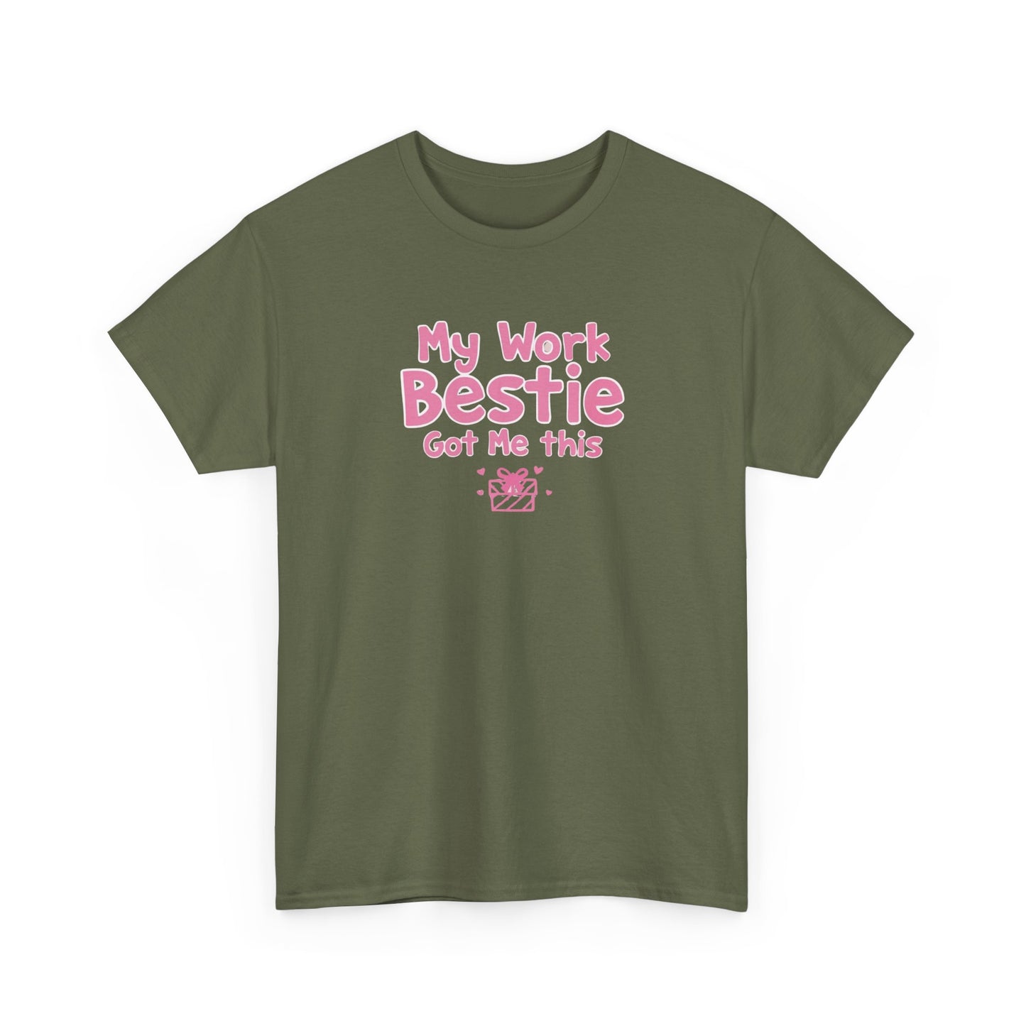 My Work Bestie Gave me This Tee, Gift for Coworkers