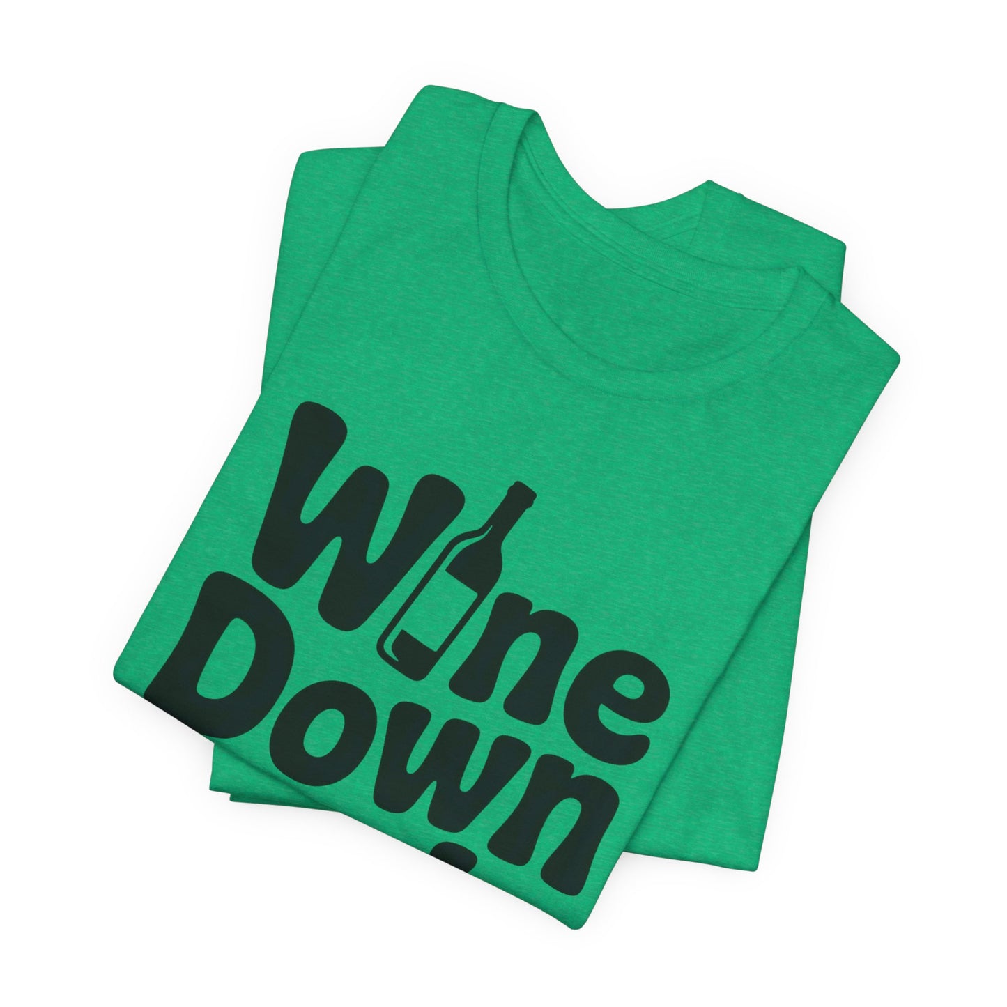 Wine Down Mode Unisex Tee for Wine Lovers