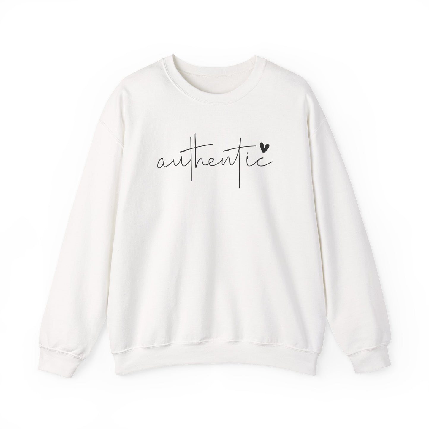 Be Authentic Inspirational Sweathshirt
