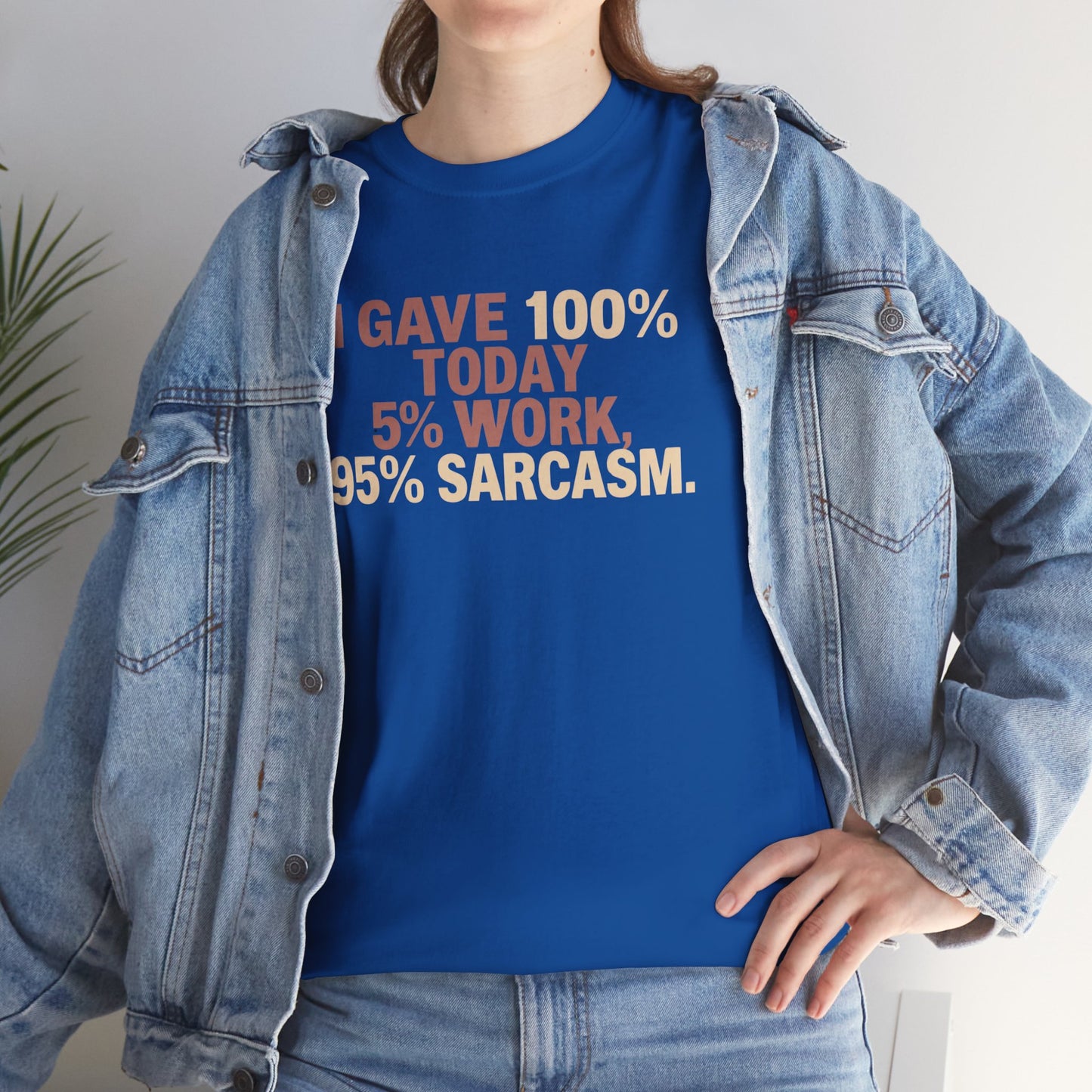 Funny Office Sarcastic Tee, Perfect Gift for Workaholics