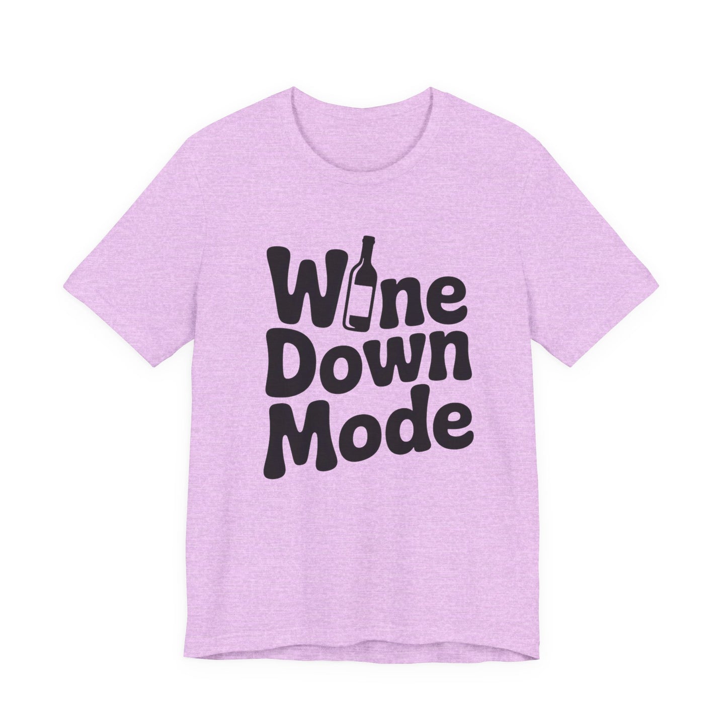 Wine Down Mode Unisex Tee for Wine Lovers