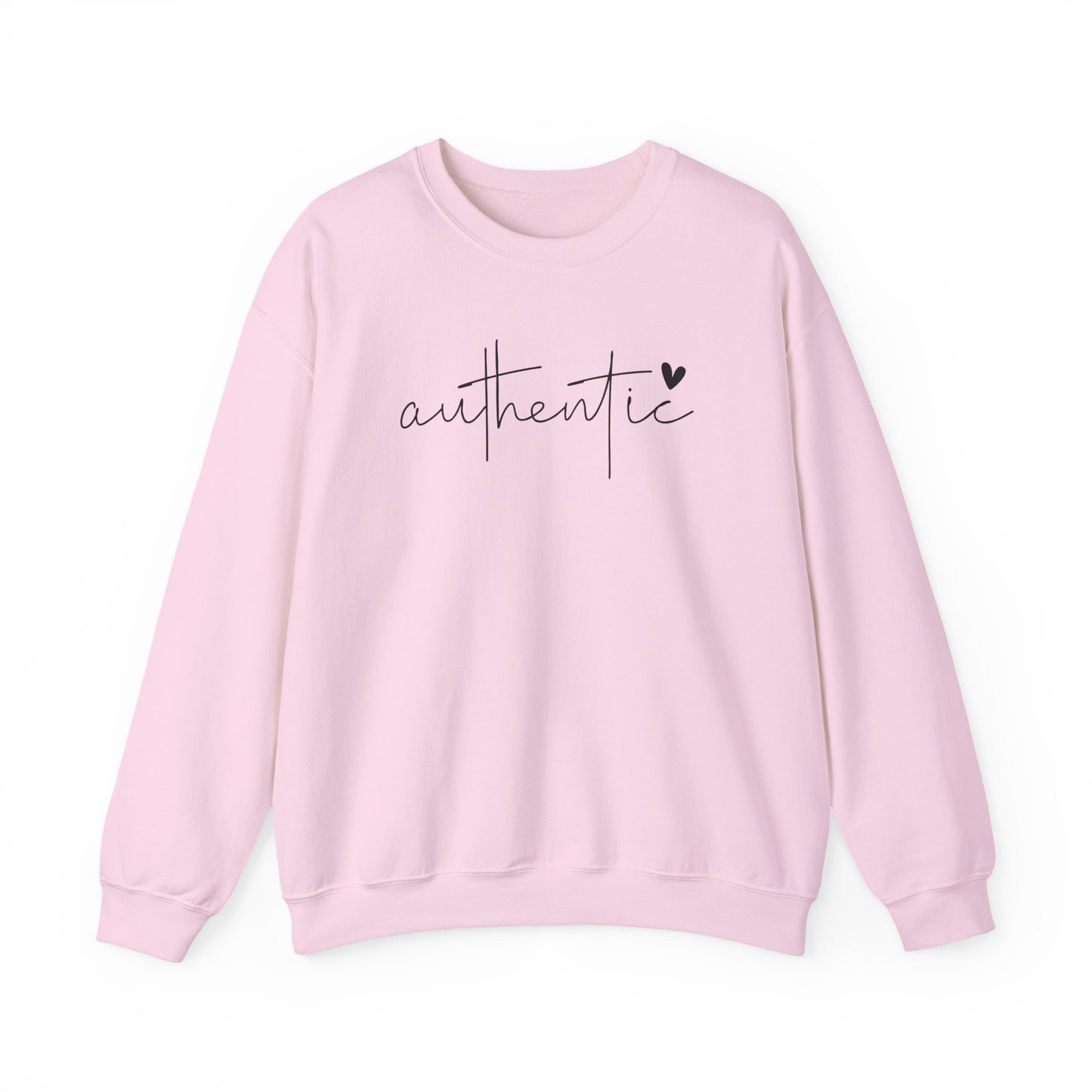 Be Authentic Inspirational Sweathshirt