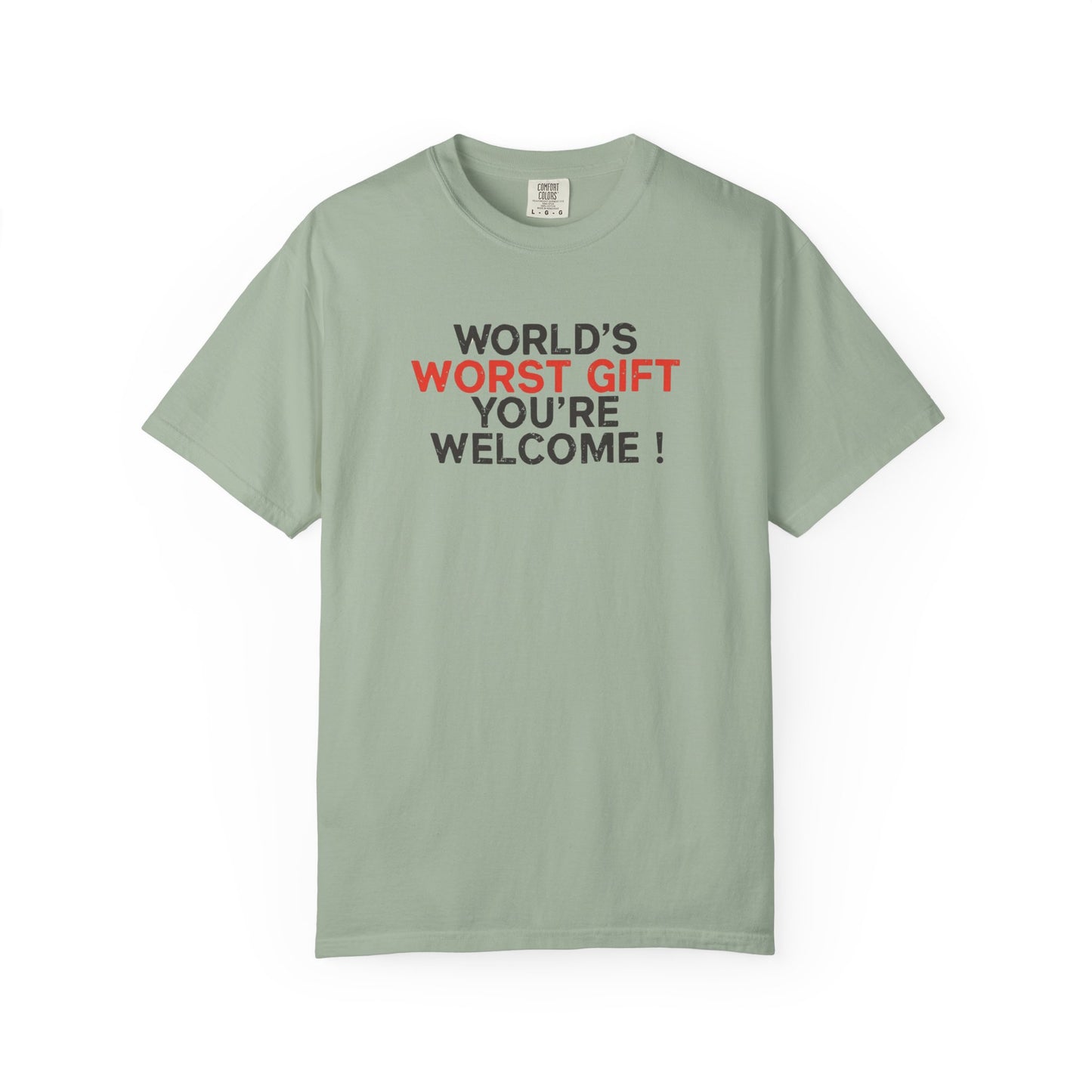 World's Worst Gift T-Shirt