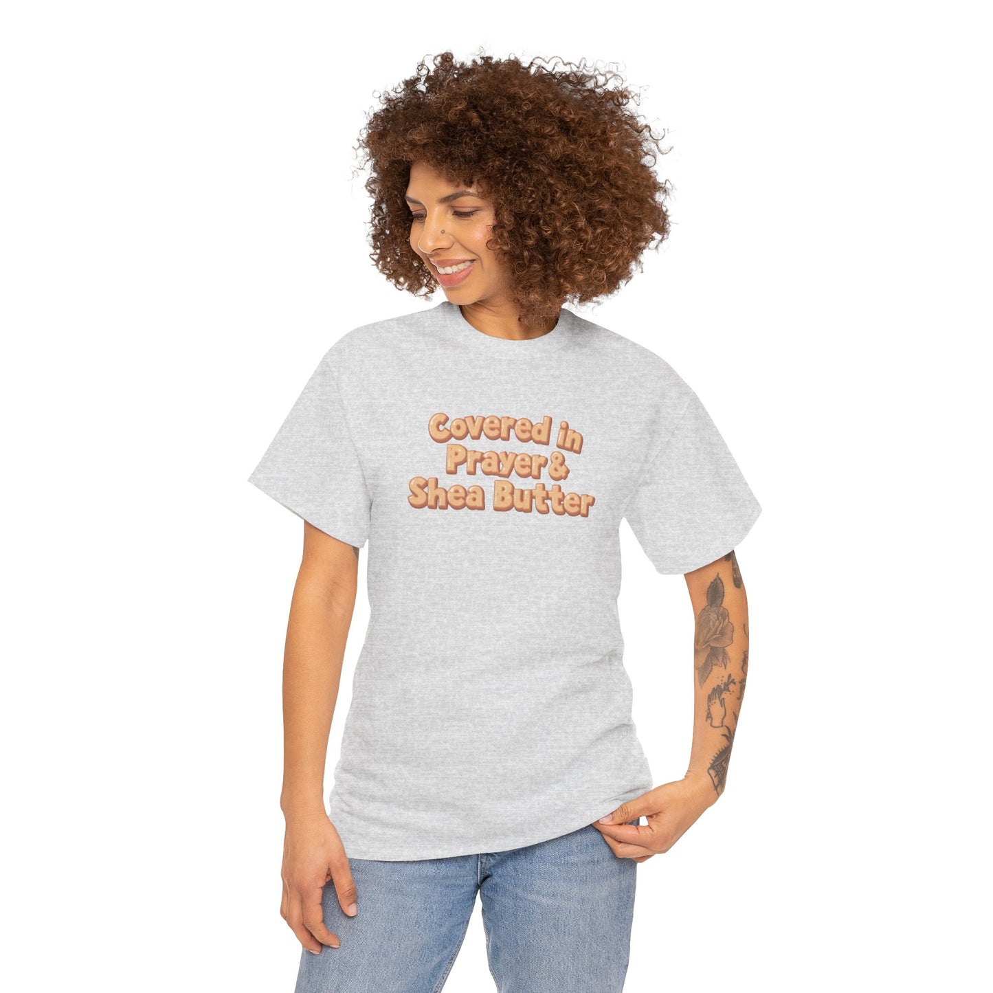 Covered in Prayer & Shea Butter Tee