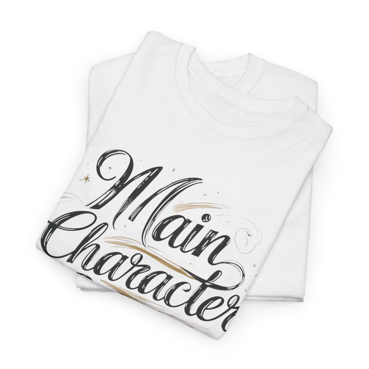 Main Character Energy Tee