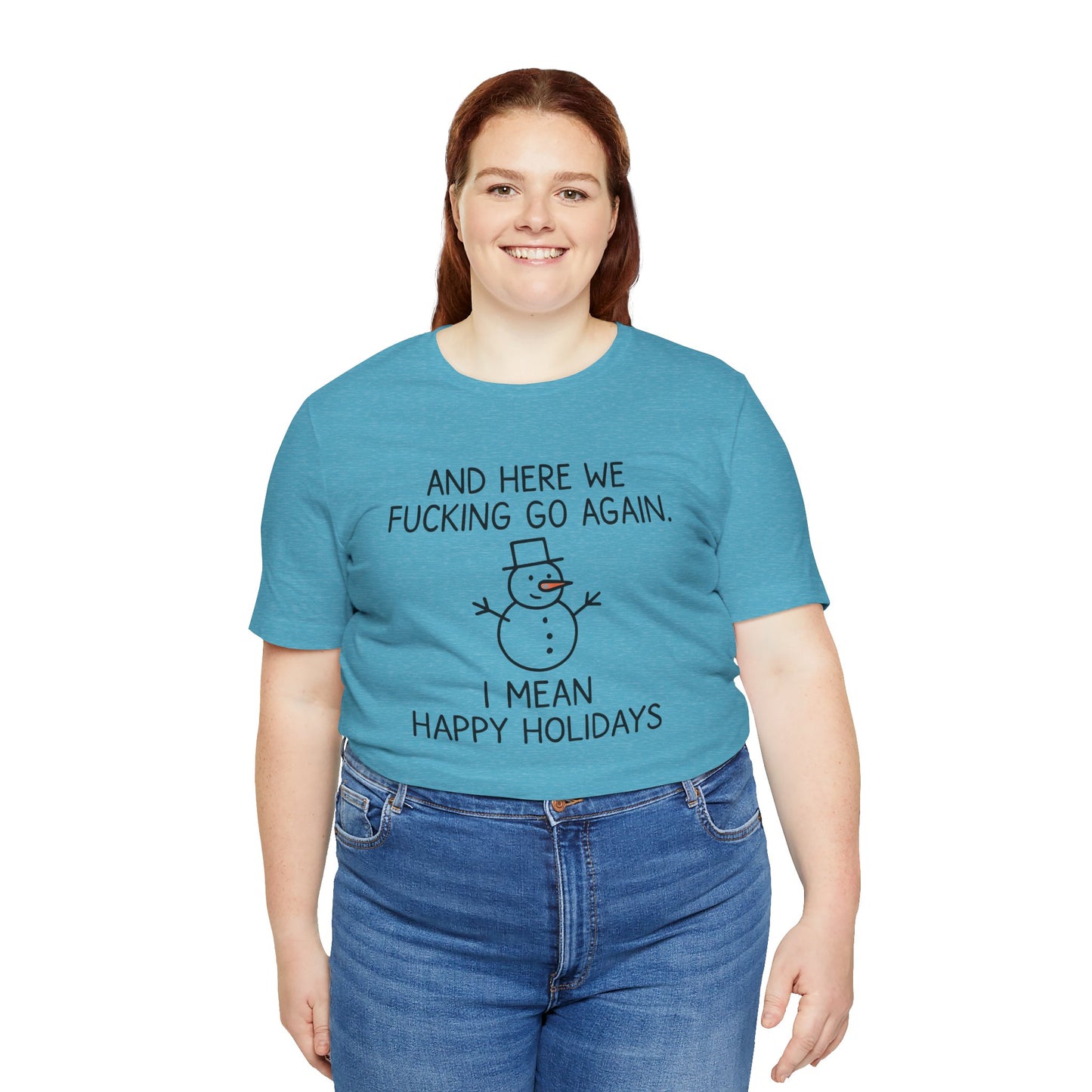 Snowman, Humorous Holiday Tee, Funny Christmas Shirt, Unisex Jersey Tee, Winter Greetings T-Shirt, Holiday Humor Gift
