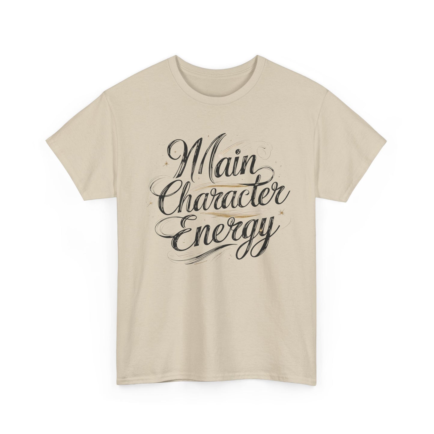 Main Character Energy Tee