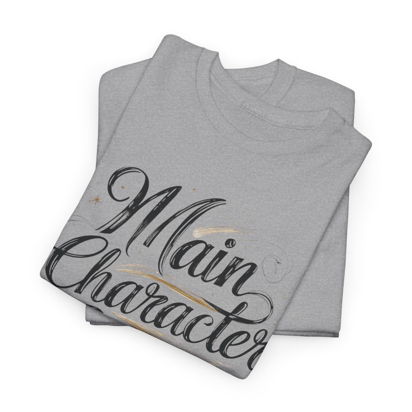 Main Character Energy Tee