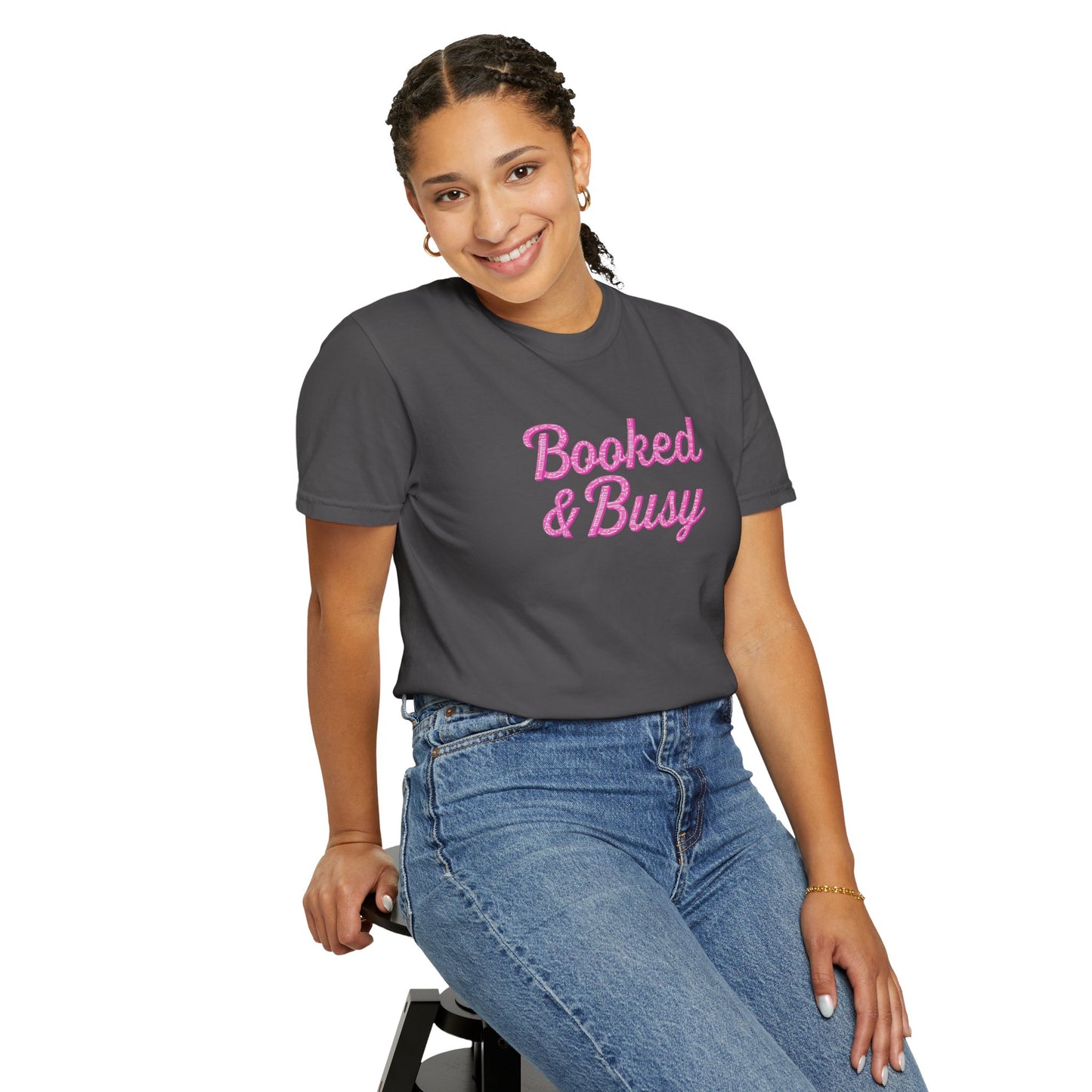 Booked & Busy Garment-Dyed T-Shirt, Entrepreneur Tee