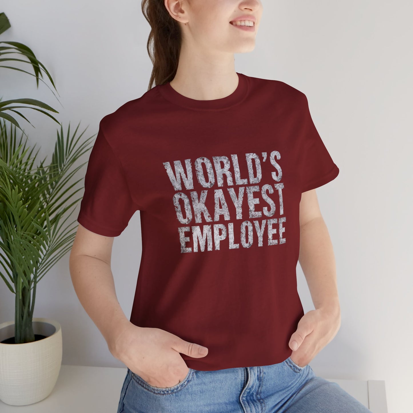 World's Okayest Employee Tee | Funny T-Shirt