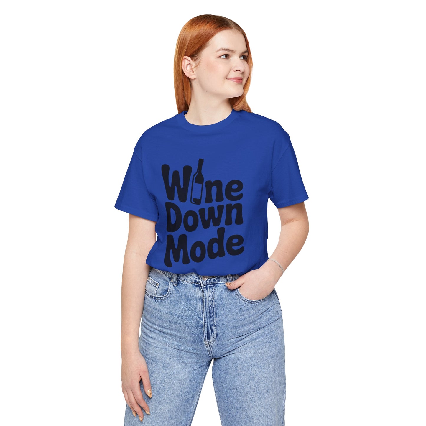 Wine Down Mode Unisex Tee for Wine Lovers