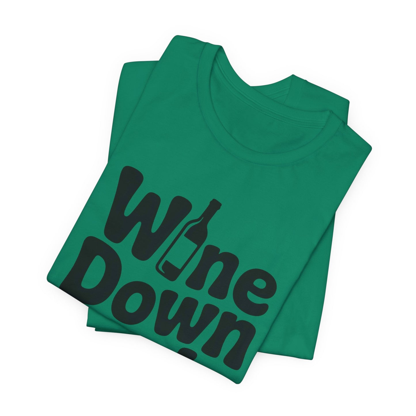 Wine Down Mode Unisex Tee for Wine Lovers