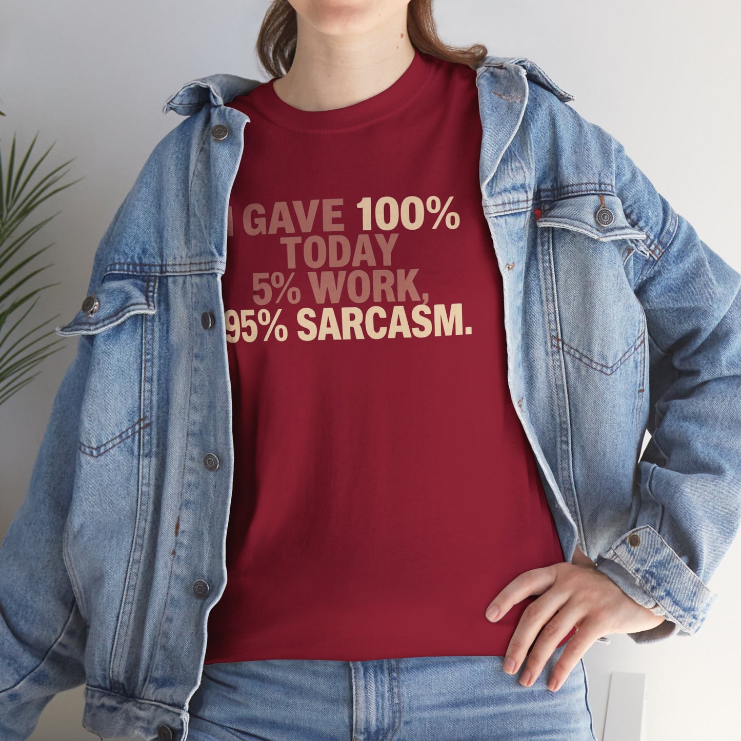Funny Office Sarcastic Tee, Perfect Gift for Workaholics