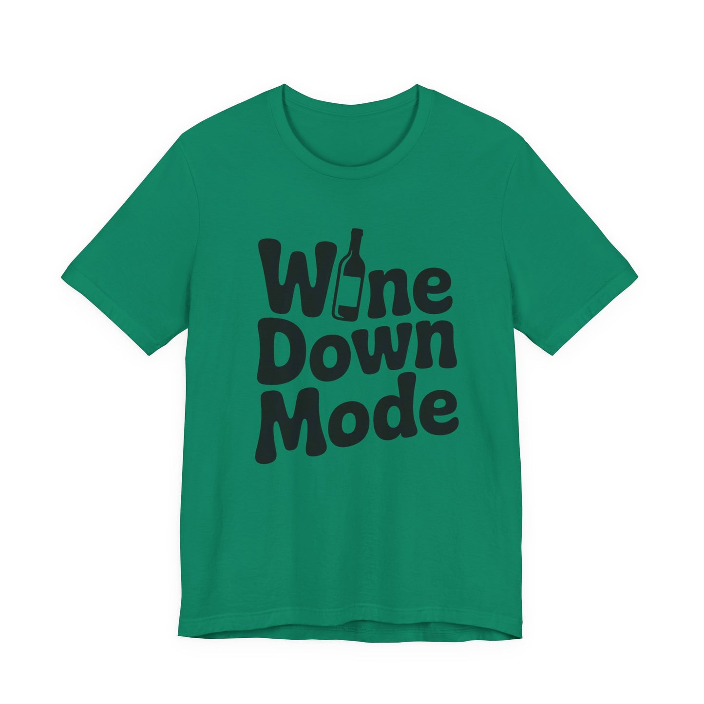 Wine Down Mode Unisex Tee for Wine Lovers