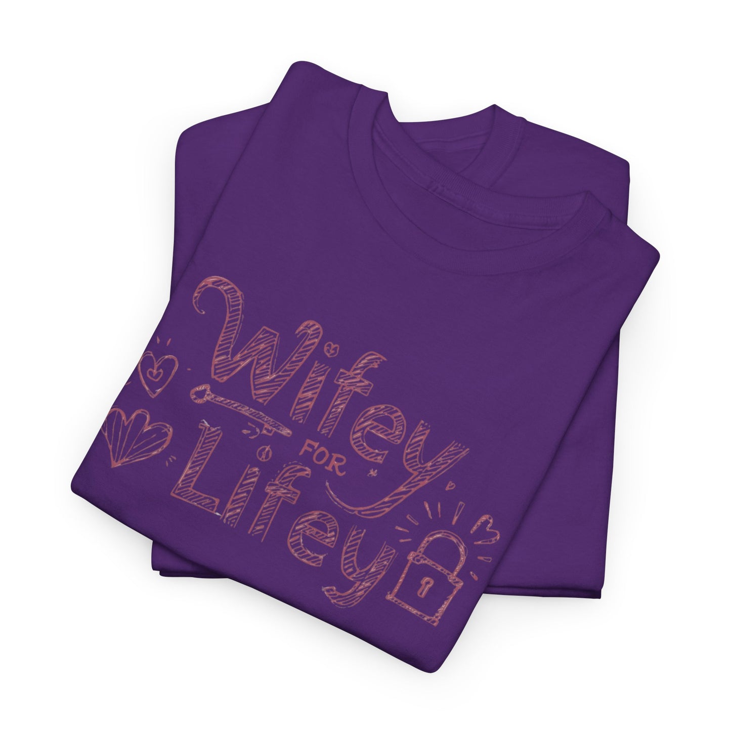 Wifey for Lifey Tee