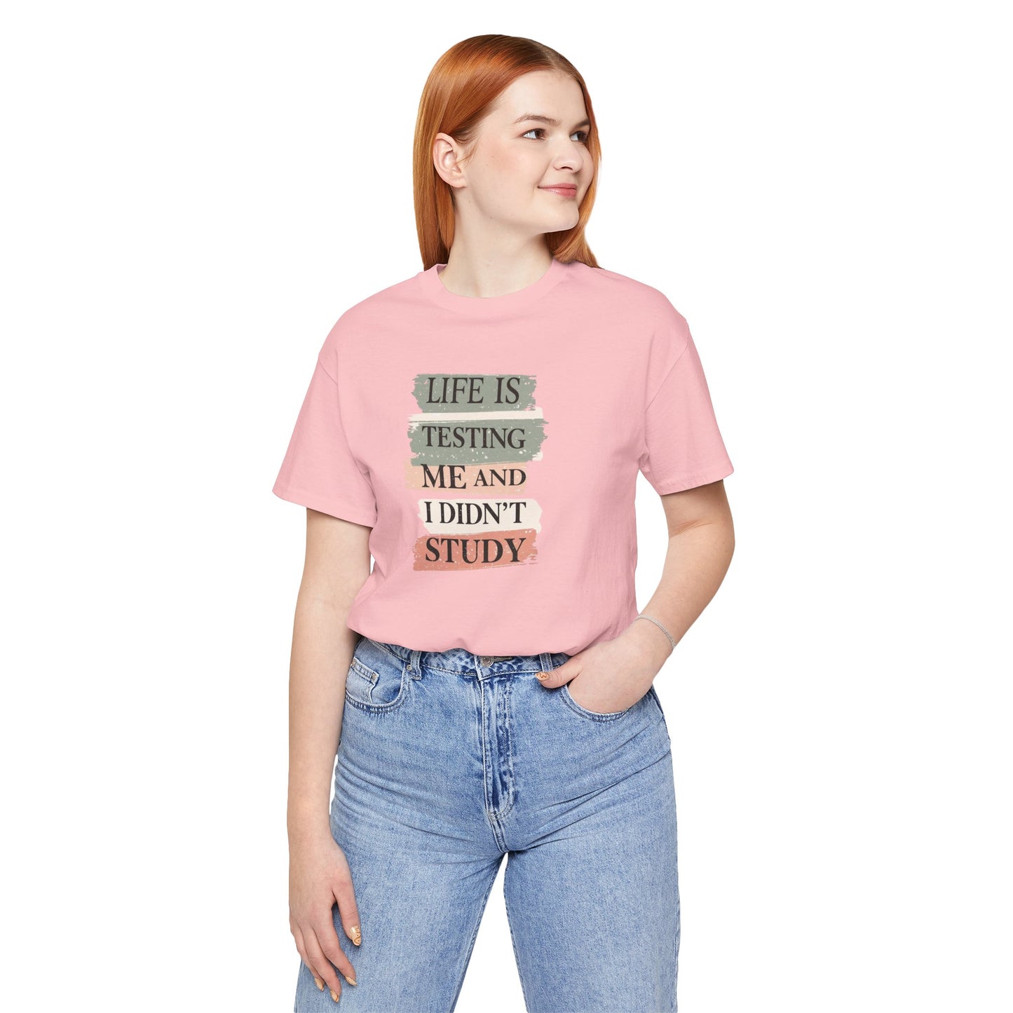 Funny Study Motivation Tee | Life is Testing Me |