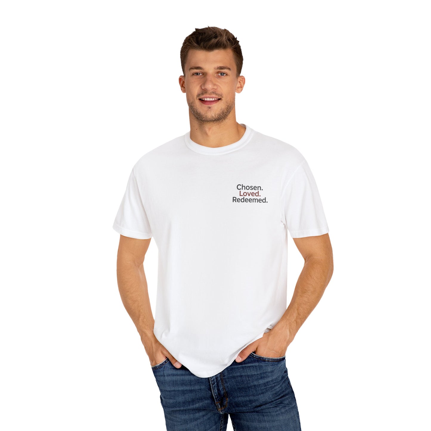 Faith-Inspired Unisex T-Shirt, Chosen Loved Redeemed Shirt