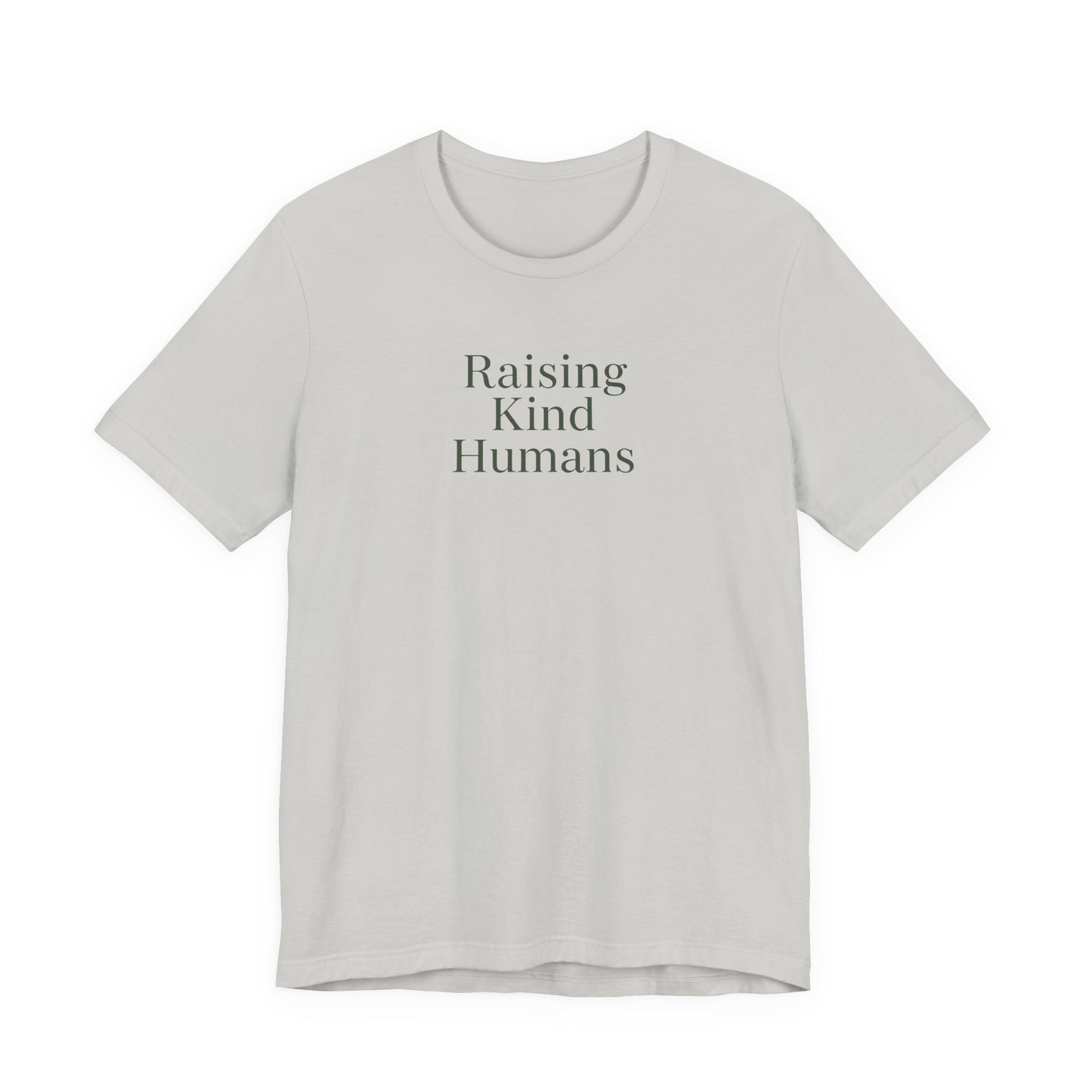 Raising Kind Humans Tee, Gift for Parents, Mom T-shirt