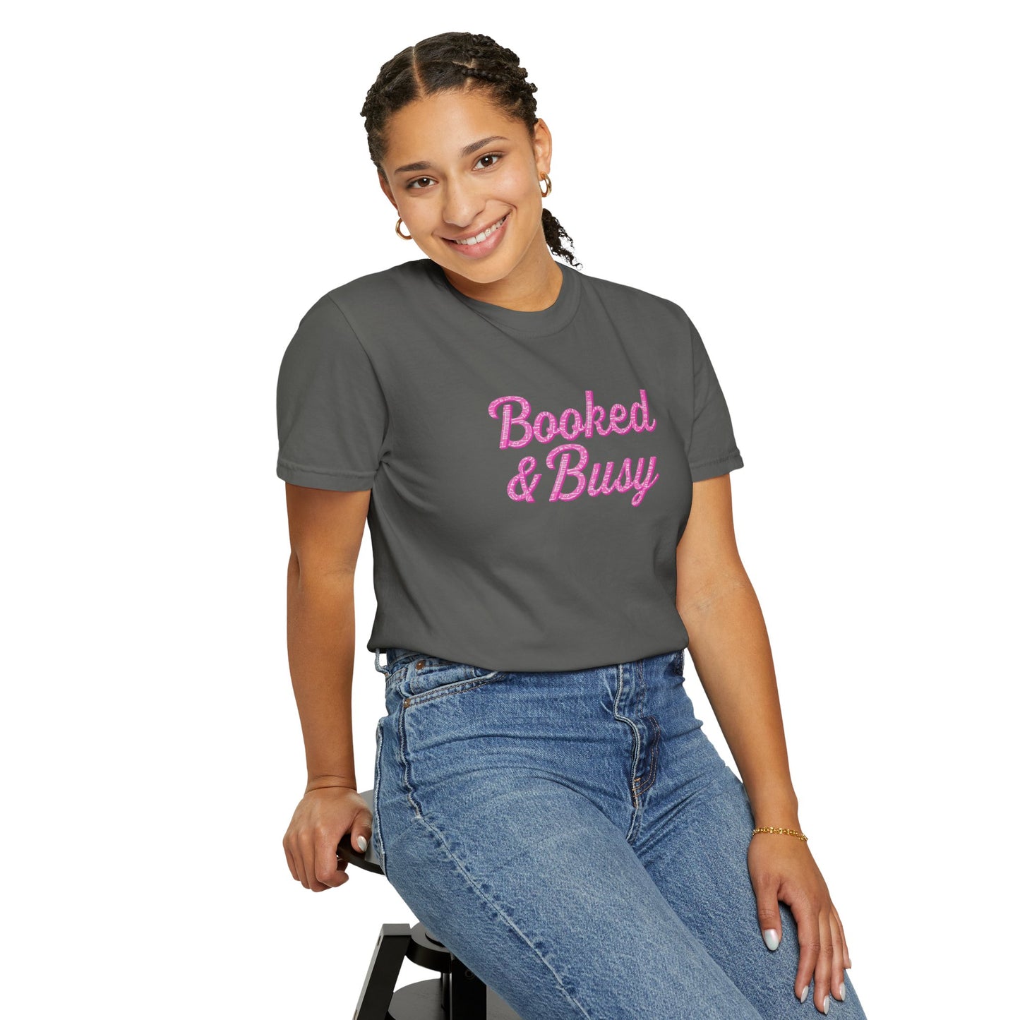 Booked & Busy Garment-Dyed T-Shirt, Entrepreneur Tee