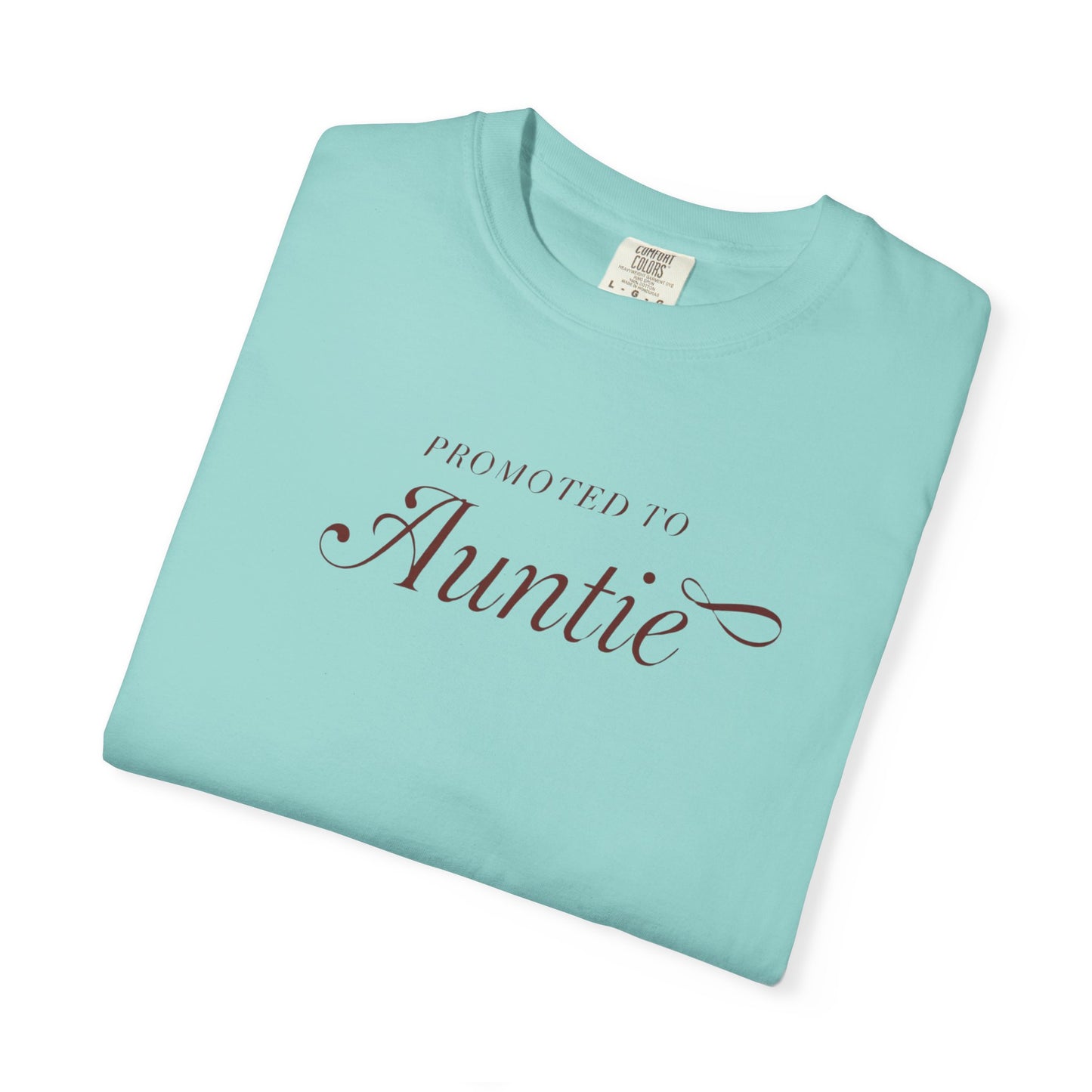 Auntie Appreciation Garment-Dyed T-shirt, Gift for Aunt