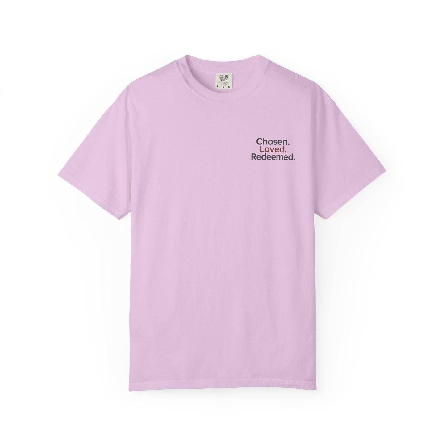 Faith-Inspired Unisex T-Shirt, Chosen Loved Redeemed Shirt