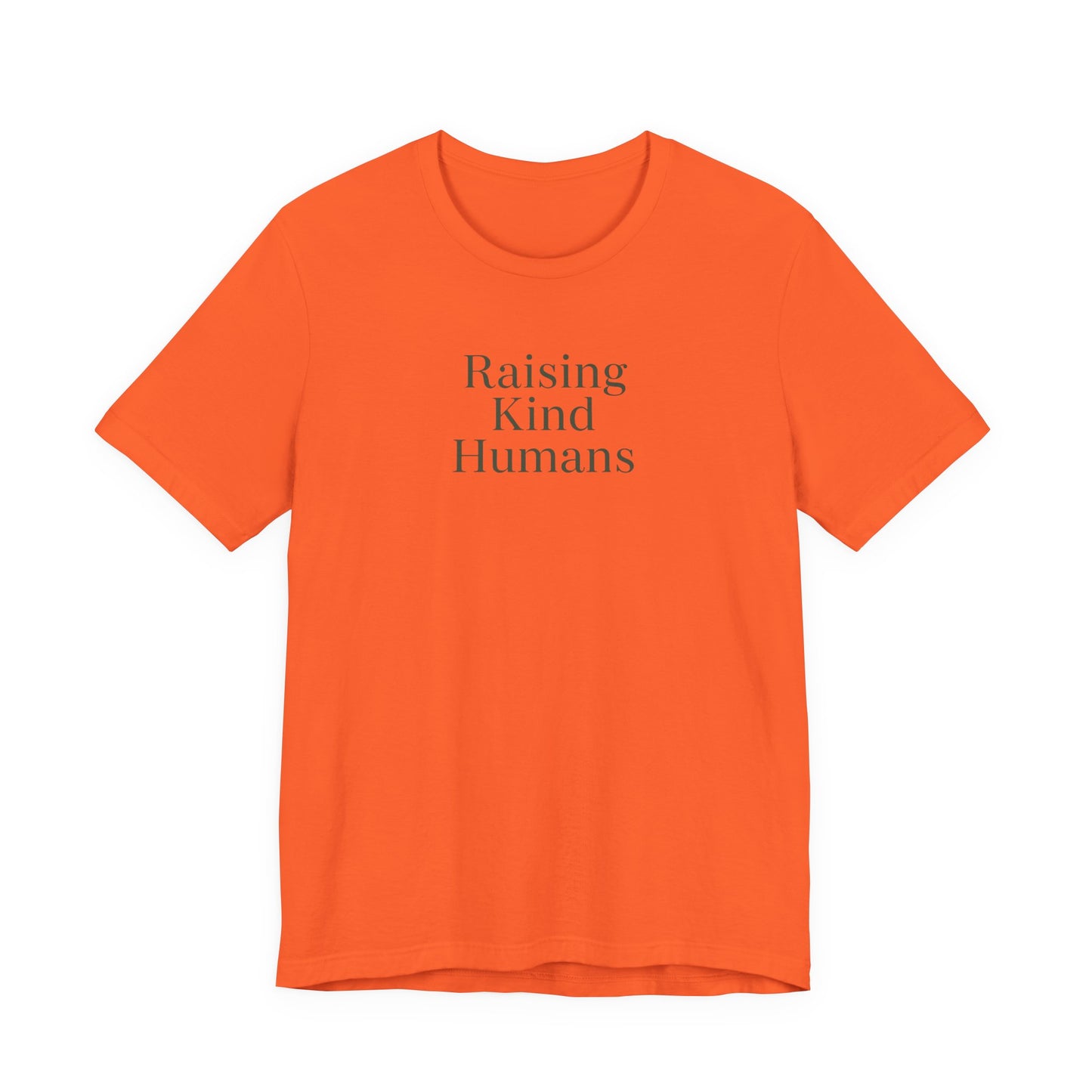 Raising Kind Humans Tee, Gift for Parents, Mom T-shirt