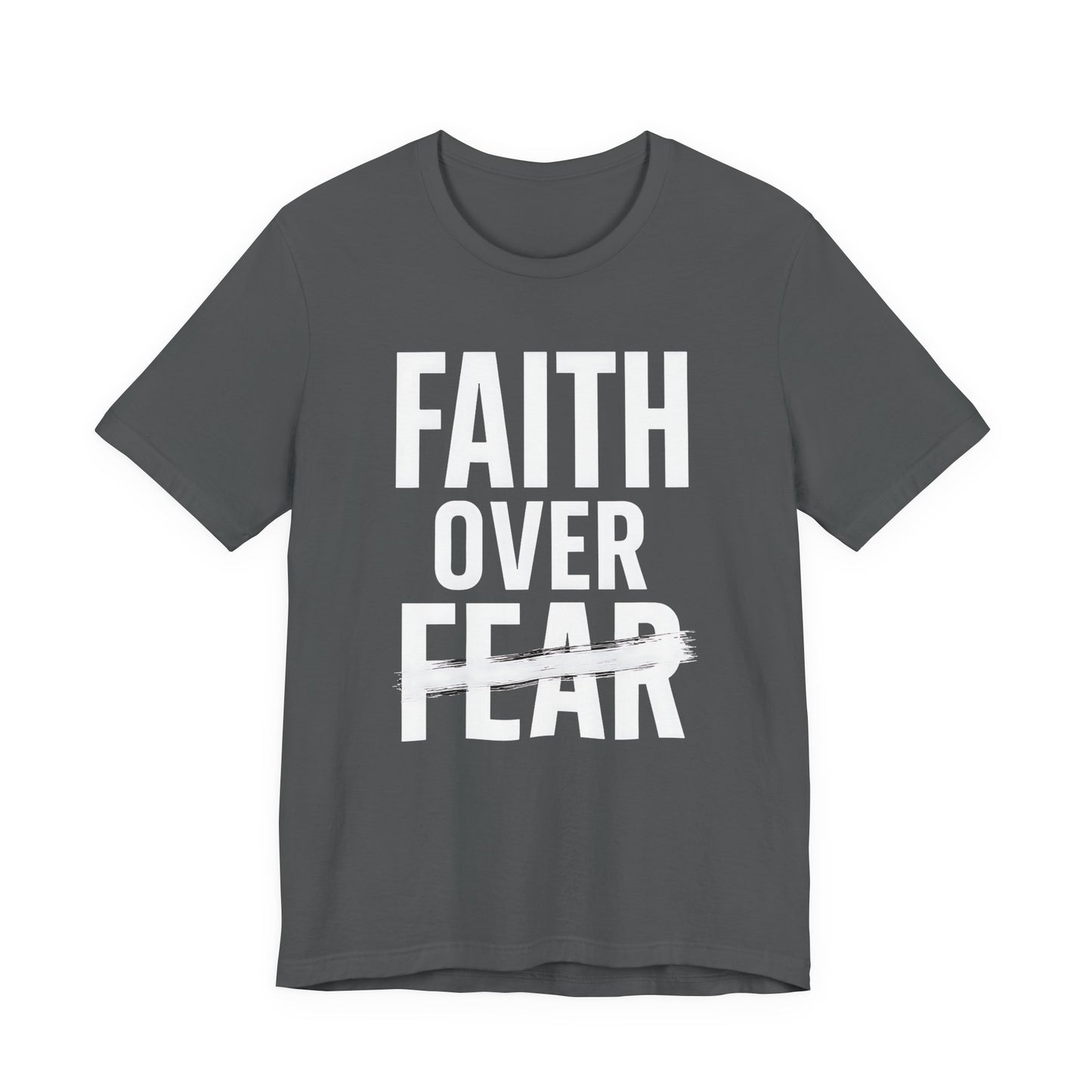 Faith Over Fear Inspirational Tee