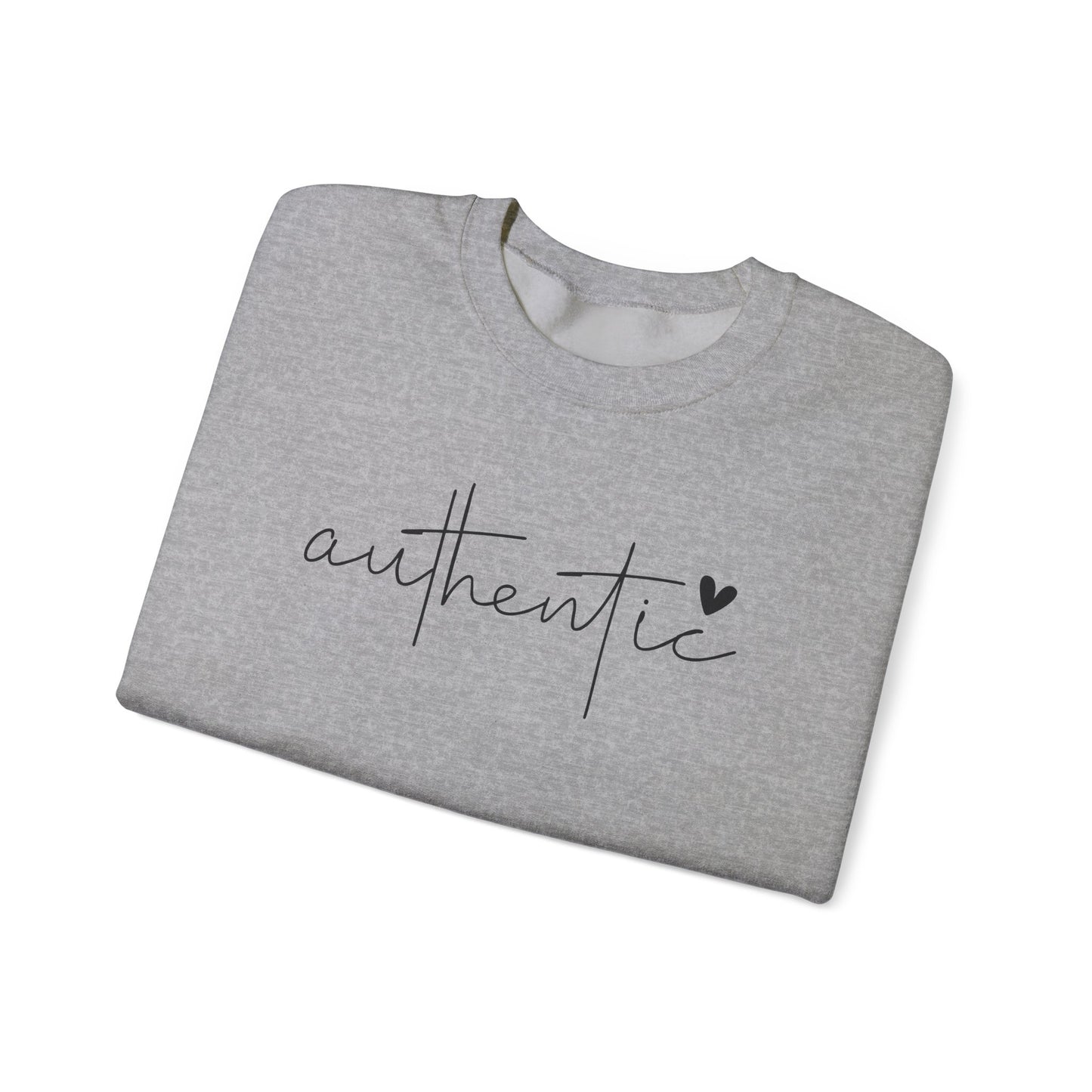 Be Authentic Inspirational Sweathshirt