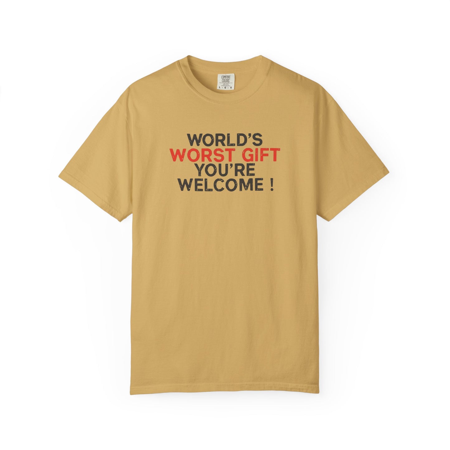 World's Worst Gift T-Shirt