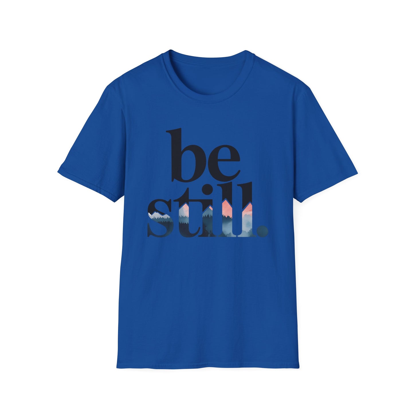Be Still Inspirational T-Shirt