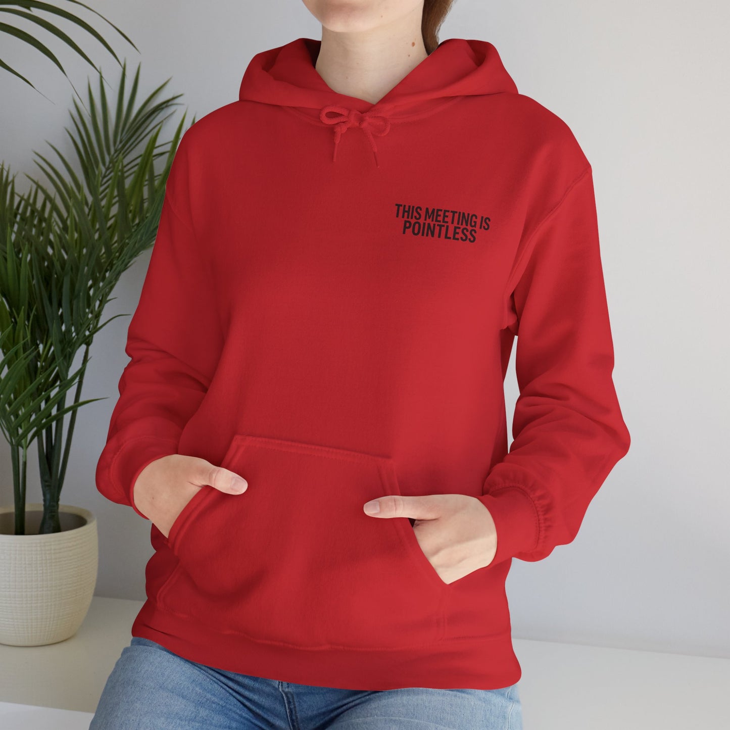 This Meeting is Pointless Hoodie, Office Jokes Hoodie