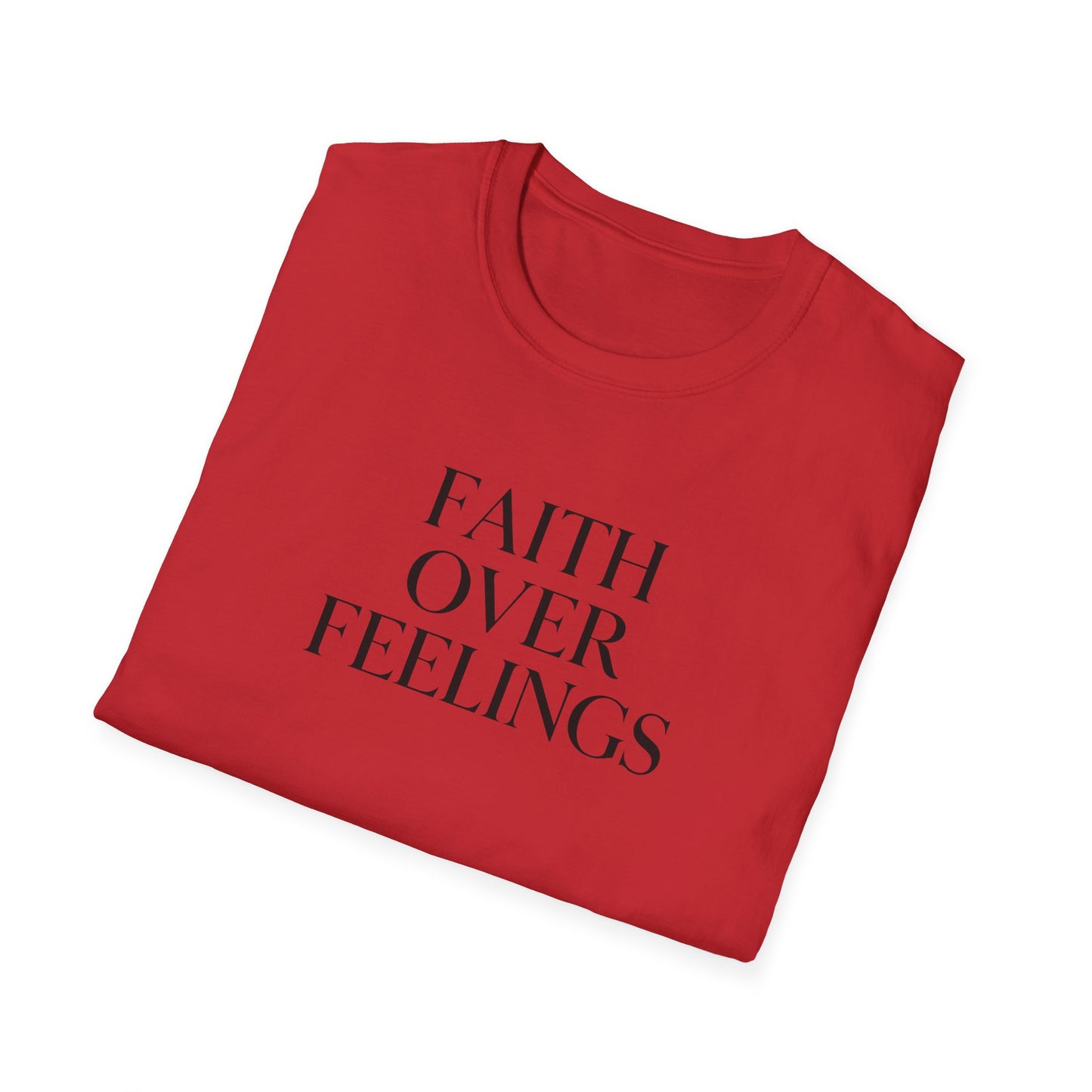 Faith Over Feelings Inspirational T-Shirt, Gift for Believers