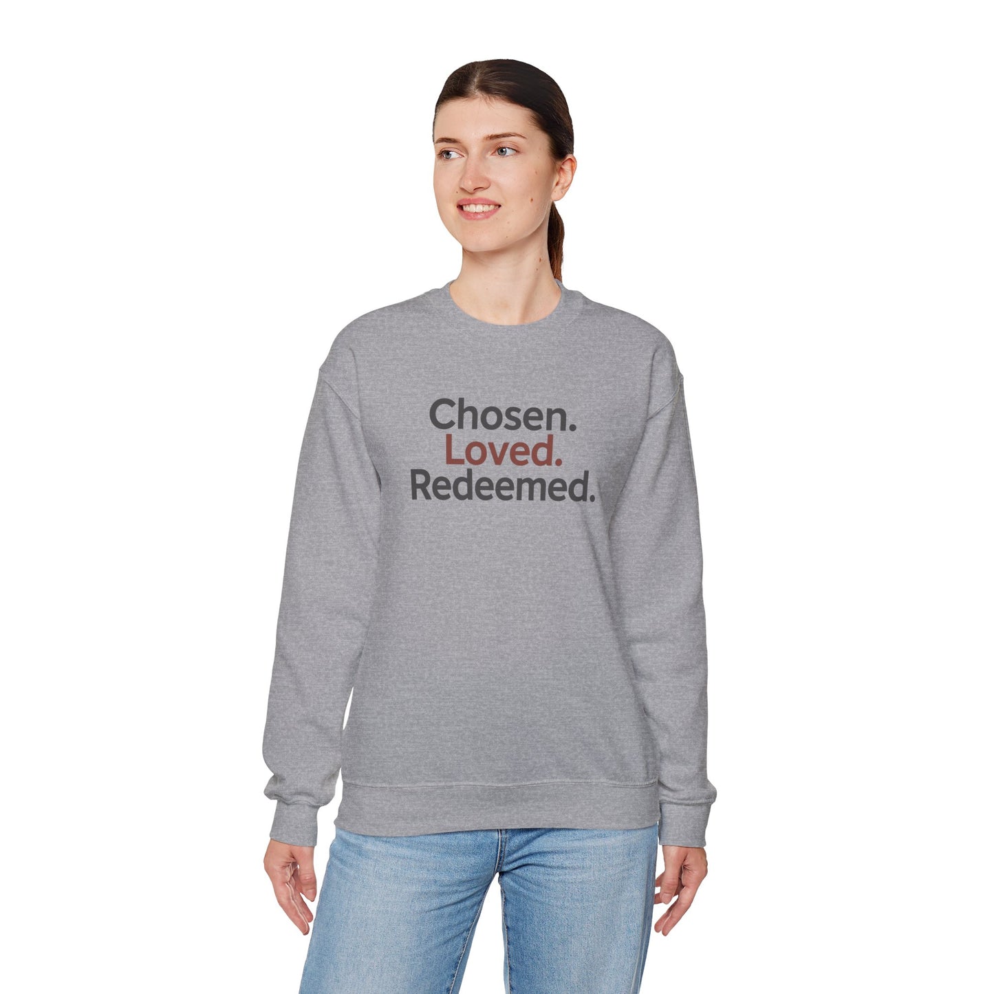 Chosen Loved Redeemed Inspirational Crewneck Sweatshirt