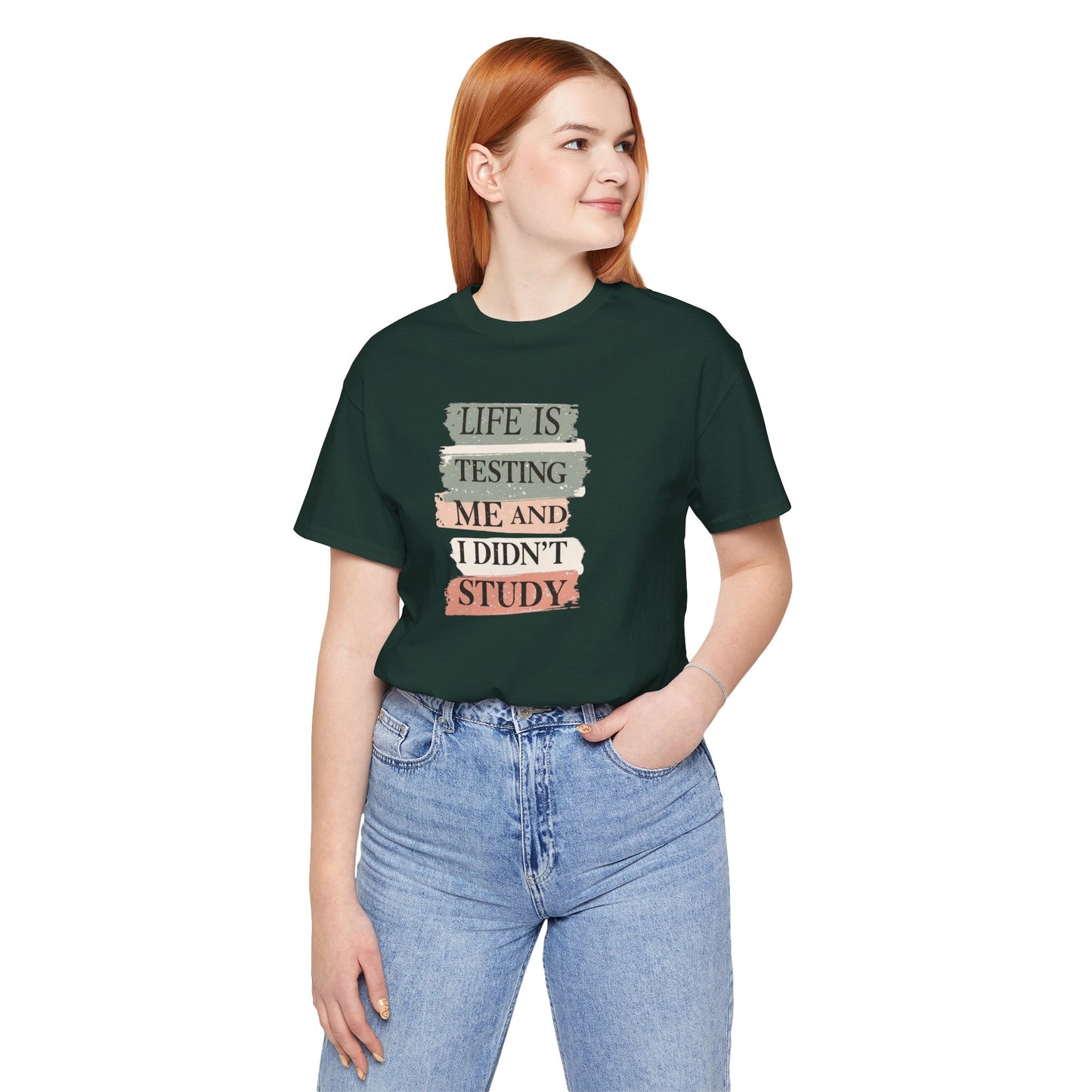 Funny Study Motivation Tee | Life is Testing Me |