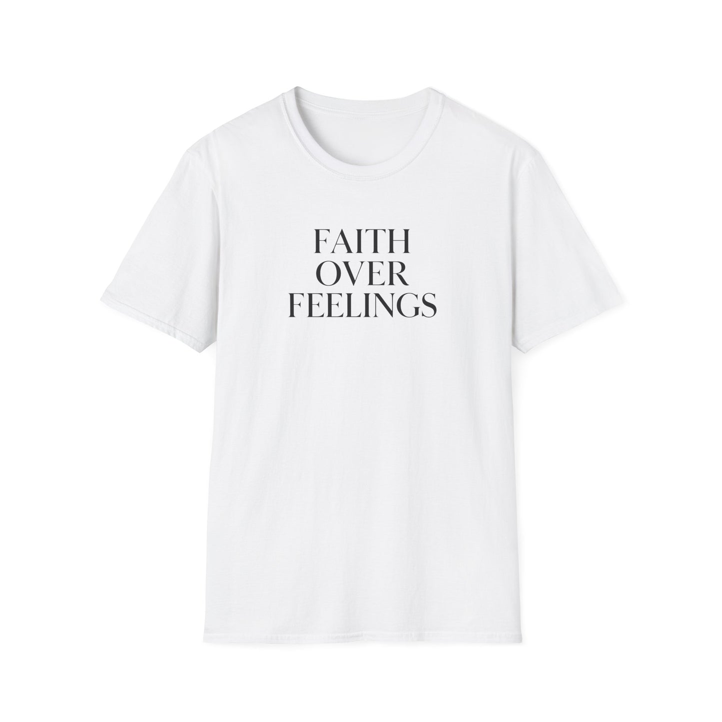 Faith Over Feelings Inspirational T-Shirt, Gift for Believers