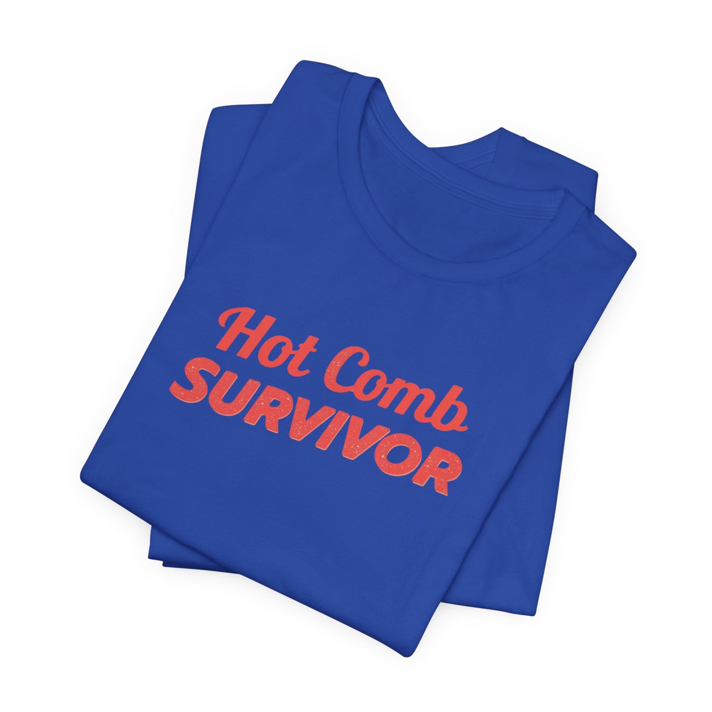Hot Comb Survivor Tee, Hair Care Humor Gift
