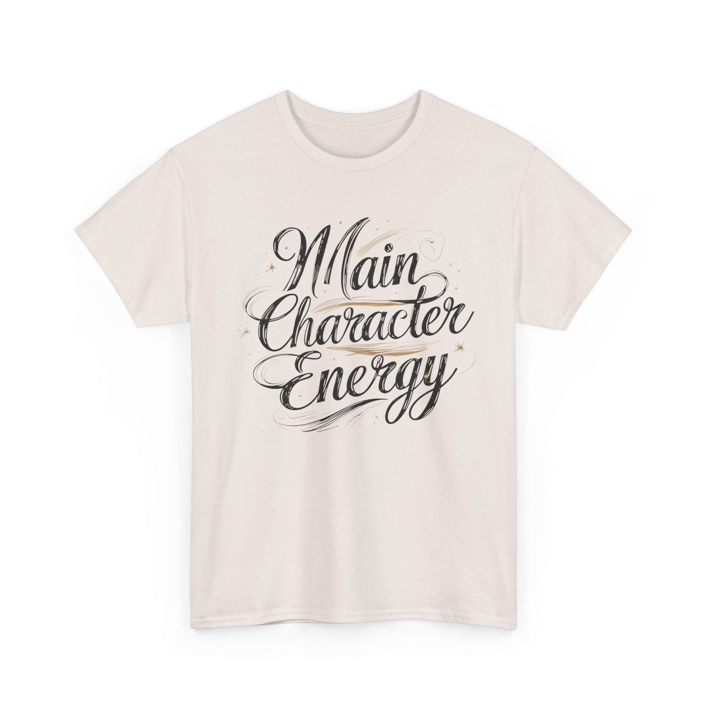 Main Character Energy Tee