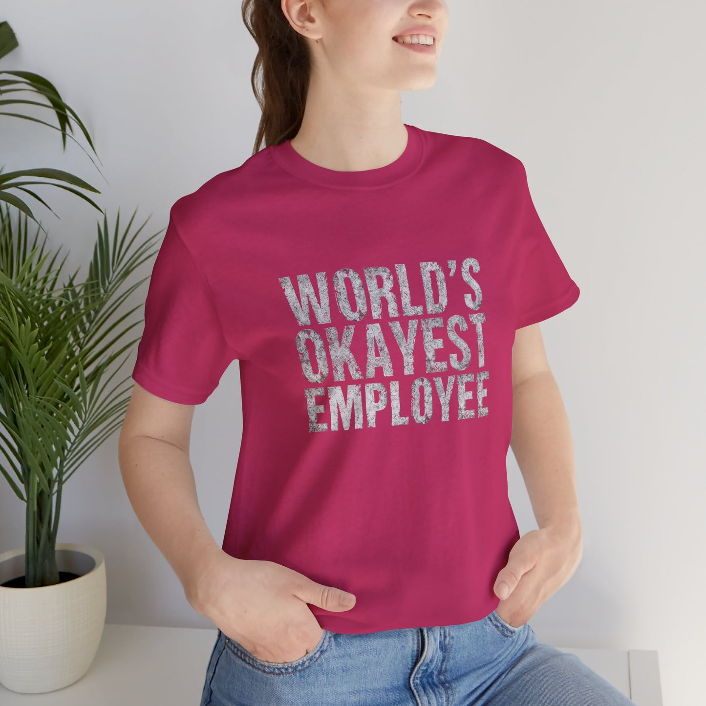 World's Okayest Employee Tee | Funny T-Shirt