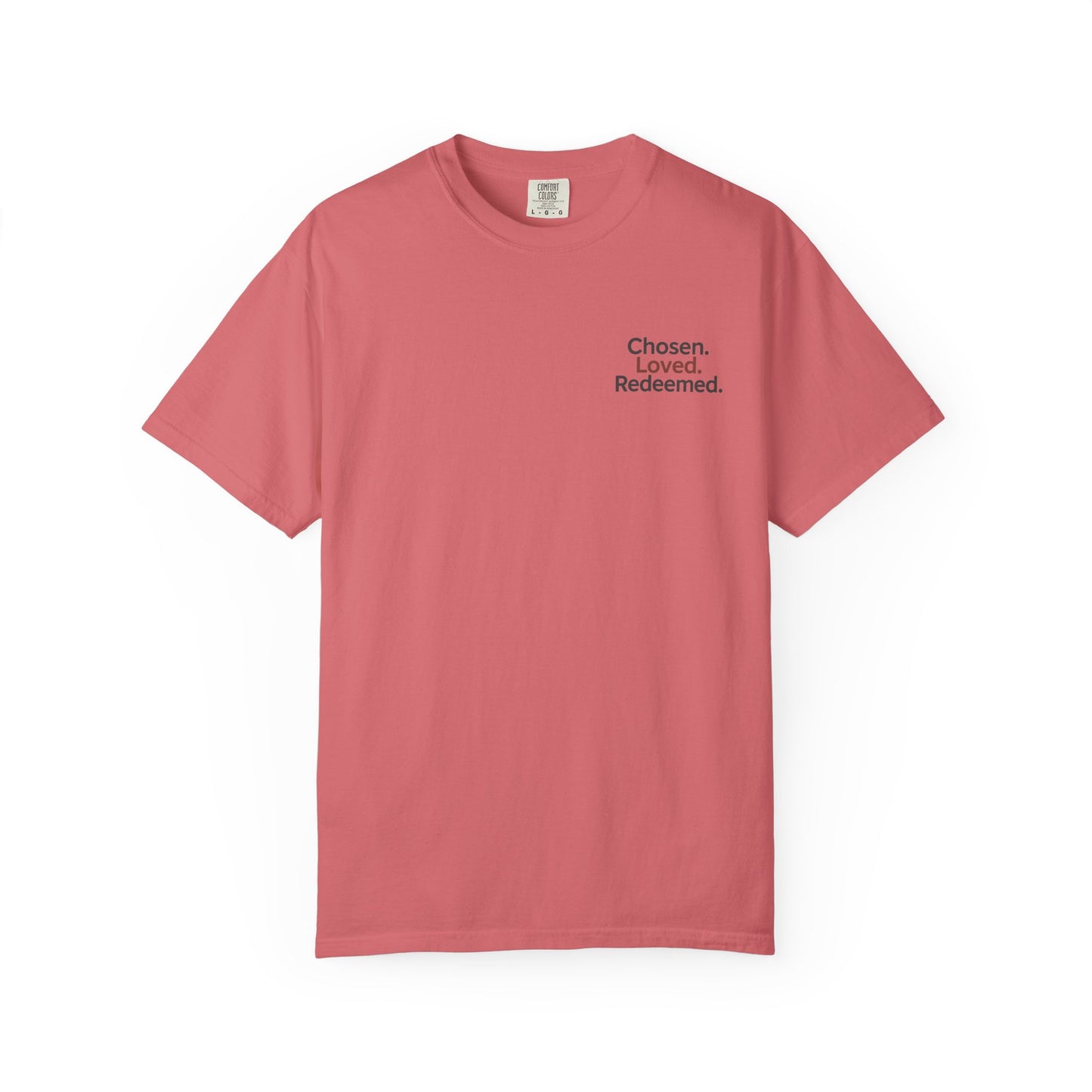 Faith-Inspired Unisex T-Shirt, Chosen Loved Redeemed Shirt