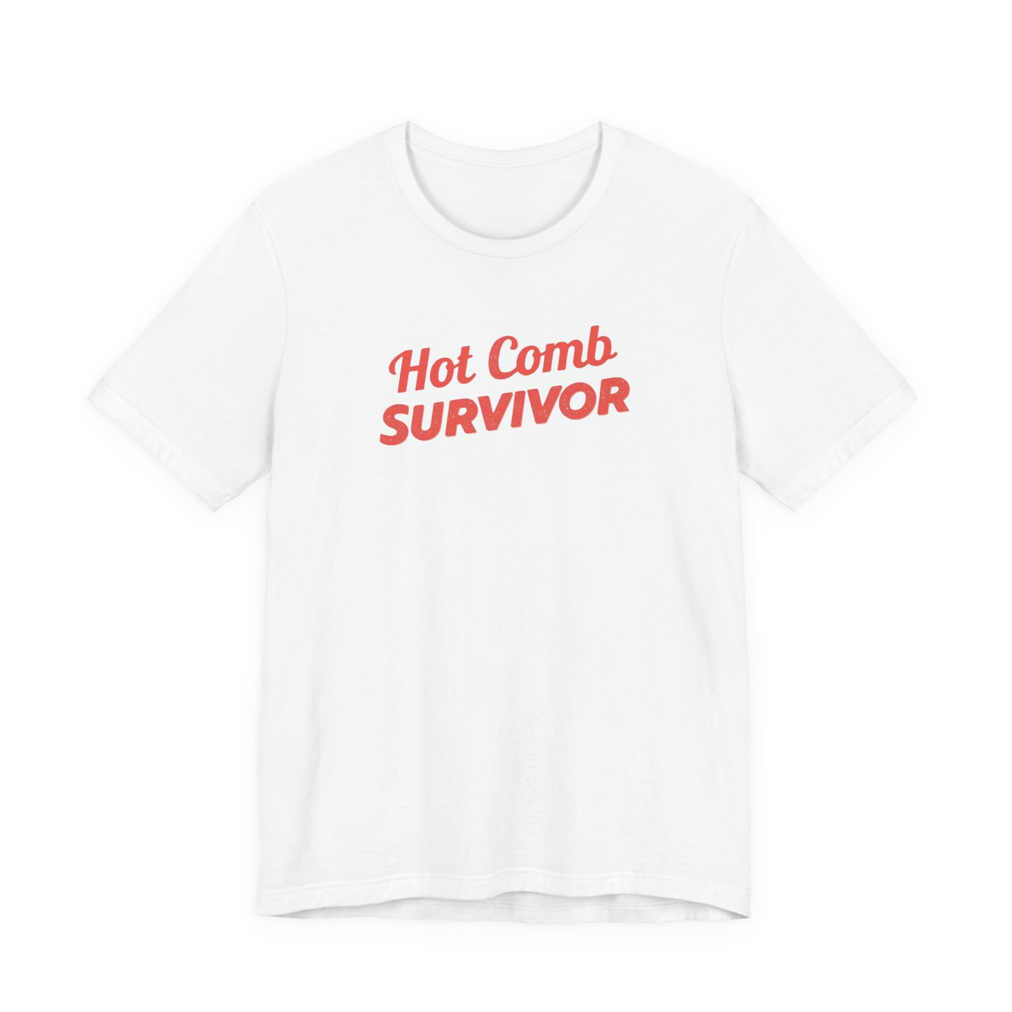 Hot Comb Survivor Tee, Hair Care Humor Gift