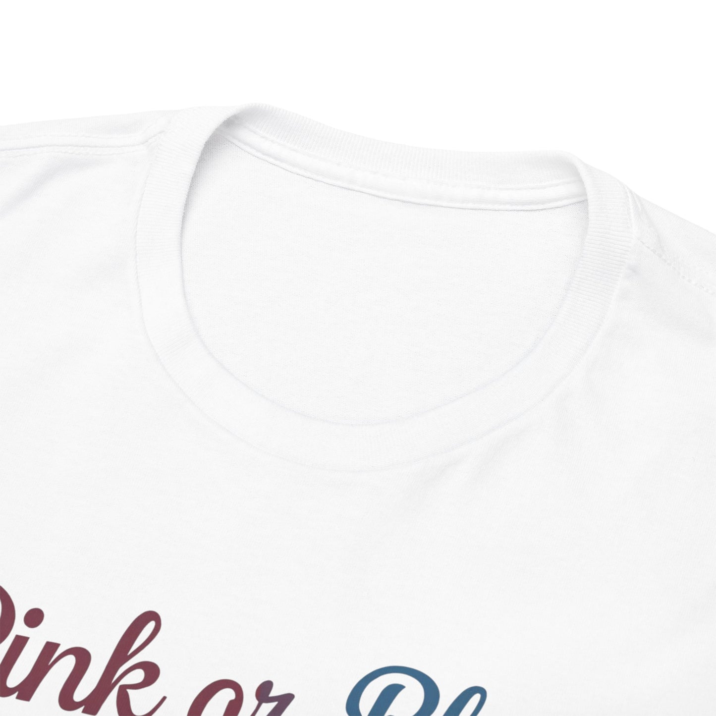 Unisex Heavy Cotton Tee - "Pink or Blue, We Love You" Gender Reveal Gift