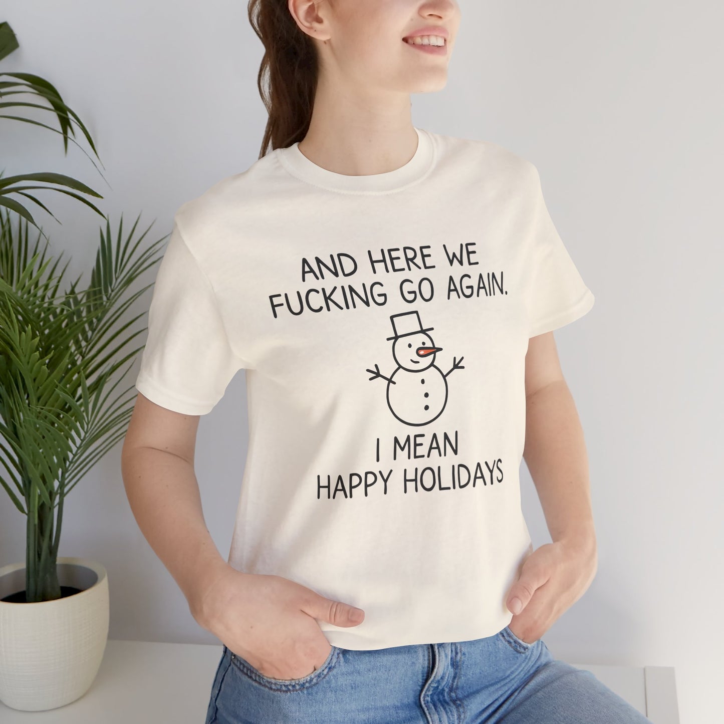 Snowman, Humorous Holiday Tee, Funny Christmas Shirt, Unisex Jersey Tee, Winter Greetings T-Shirt, Holiday Humor Gift
