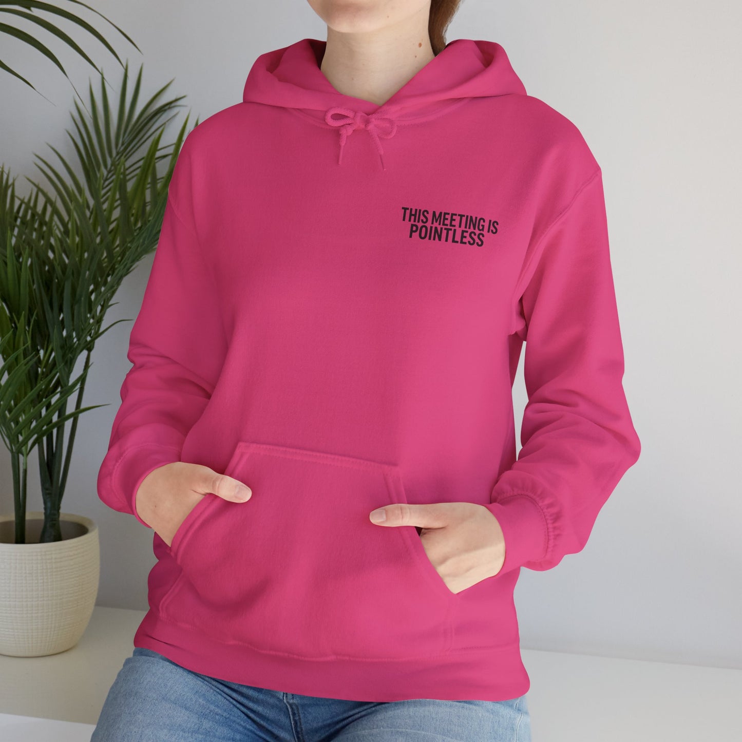 This Meeting is Pointless Hoodie, Office Jokes Hoodie