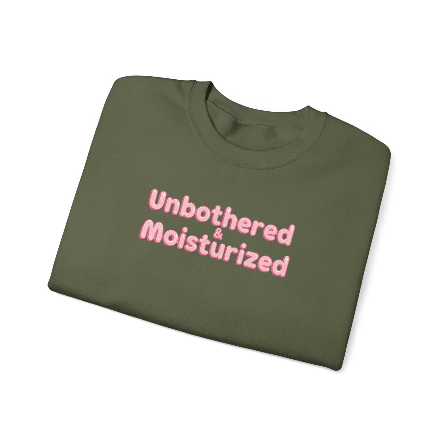 Unbothered & Moisturized Crewneck Sweatshirt