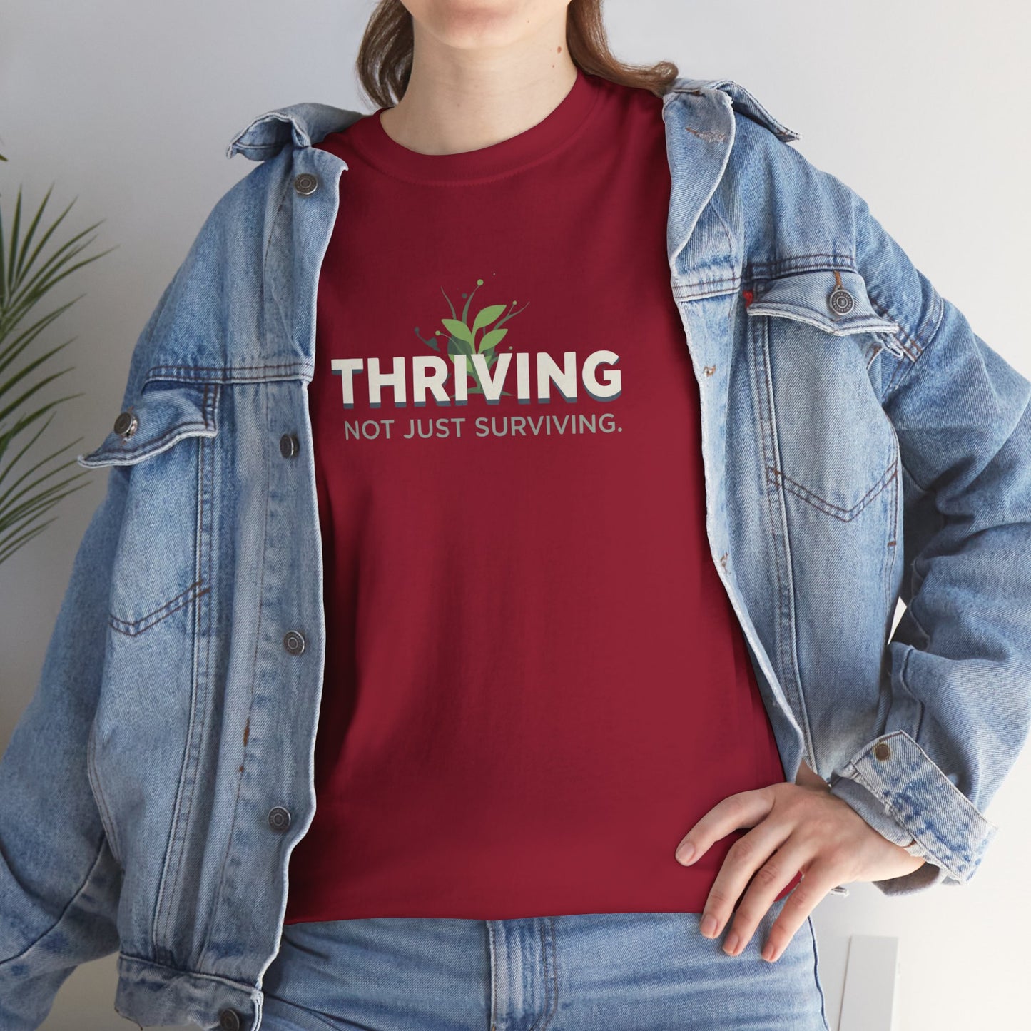 Thriving not Surviving Tee