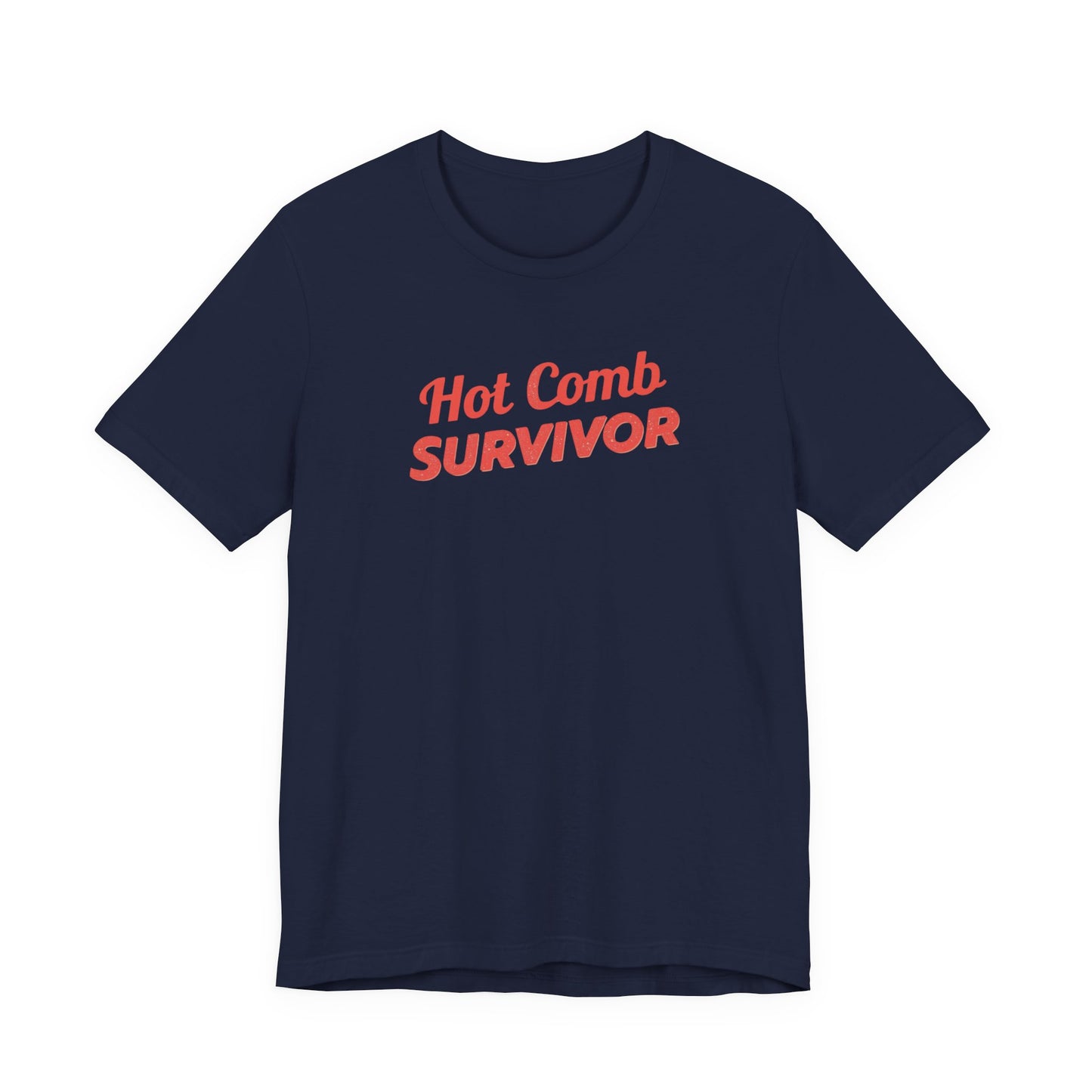 Hot Comb Survivor Tee, Hair Care Humor Gift