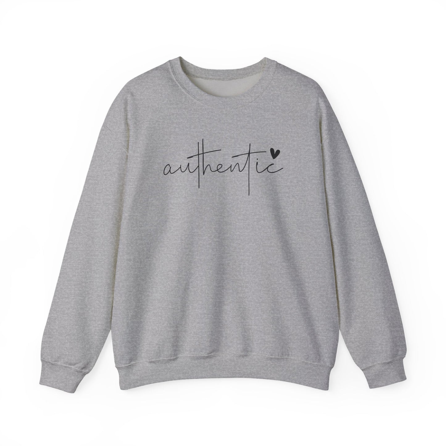 Be Authentic Inspirational Sweathshirt